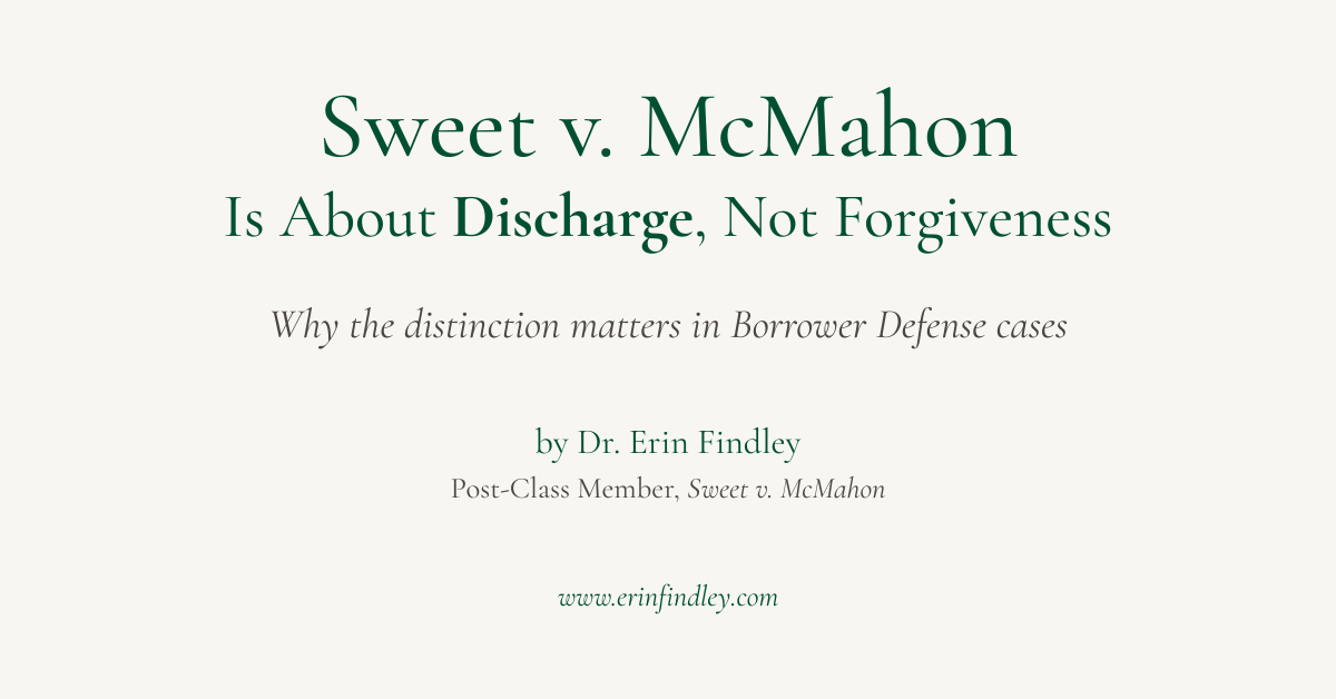 Sweet v. McMahon* Is About Discharge, Not Forgiveness