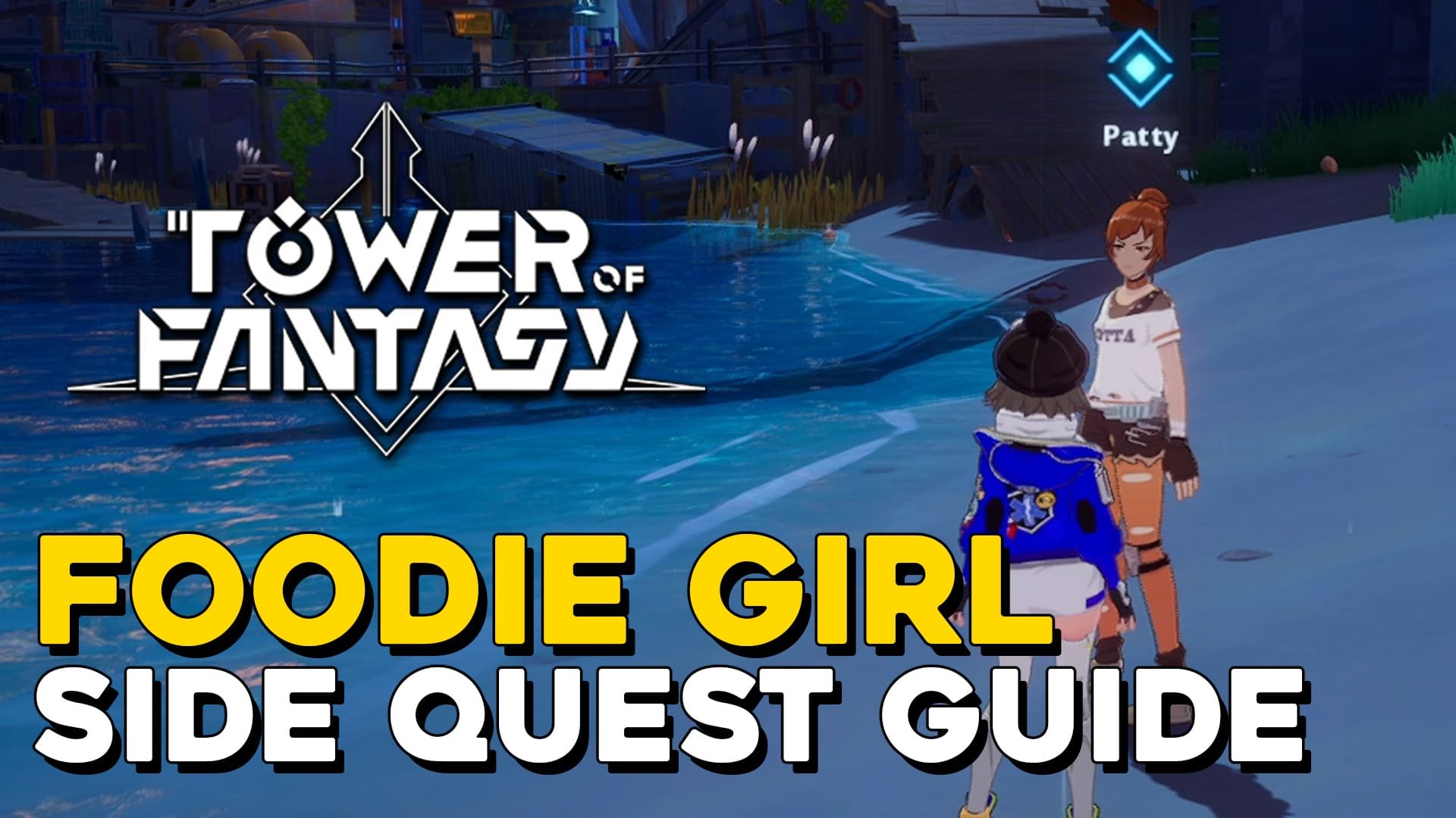 Tower Of Fantasy Foodie Girl Side Quest Guide.jpg