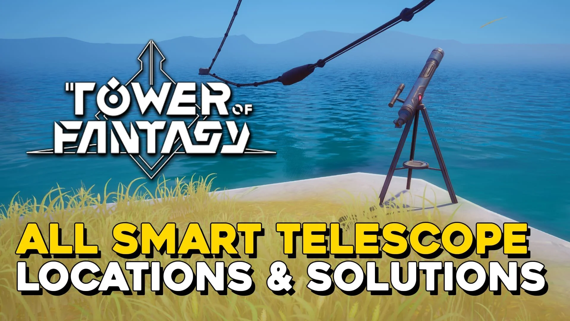 Tower Of Fantasy All Smart Telescope Puzzle Location & Solutions.jpg