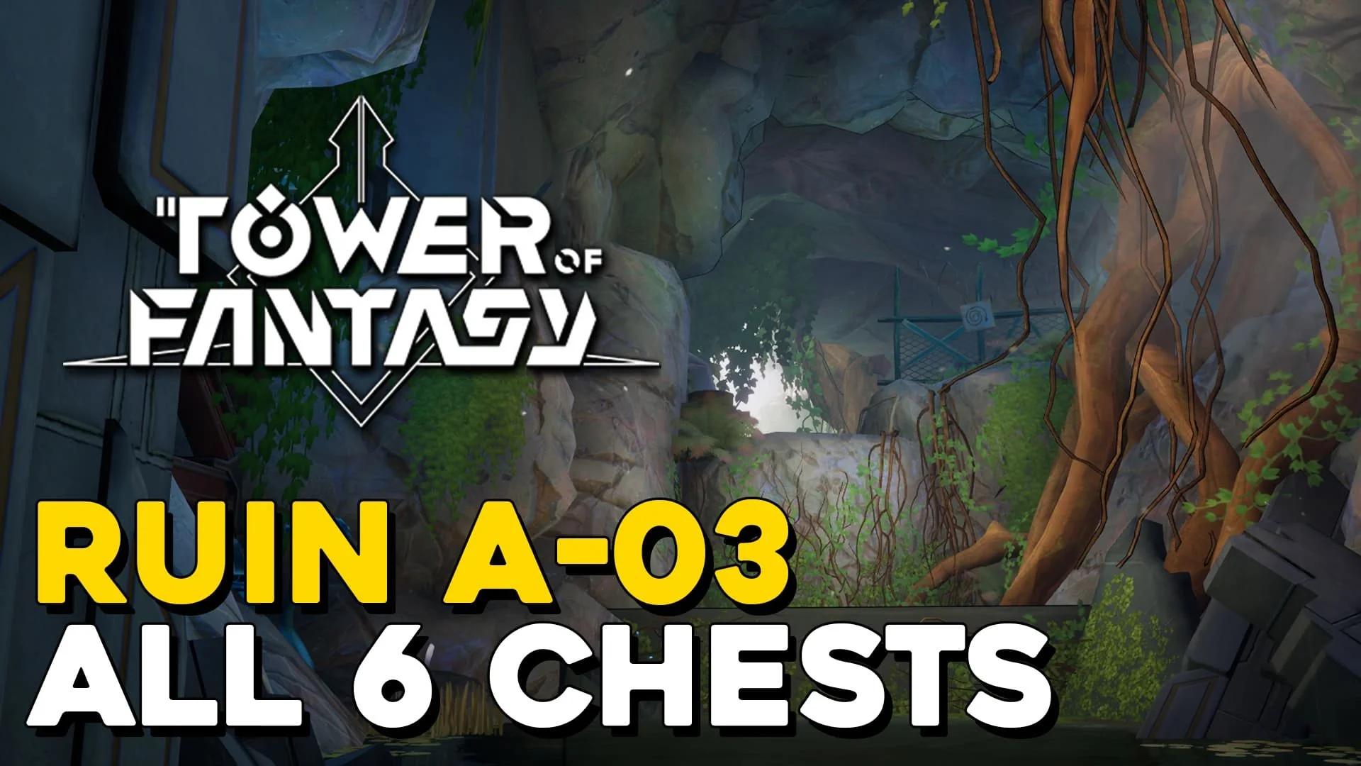 Tower Of Fantasy Ruin A-03 All 6 Chest Locations.jpg
