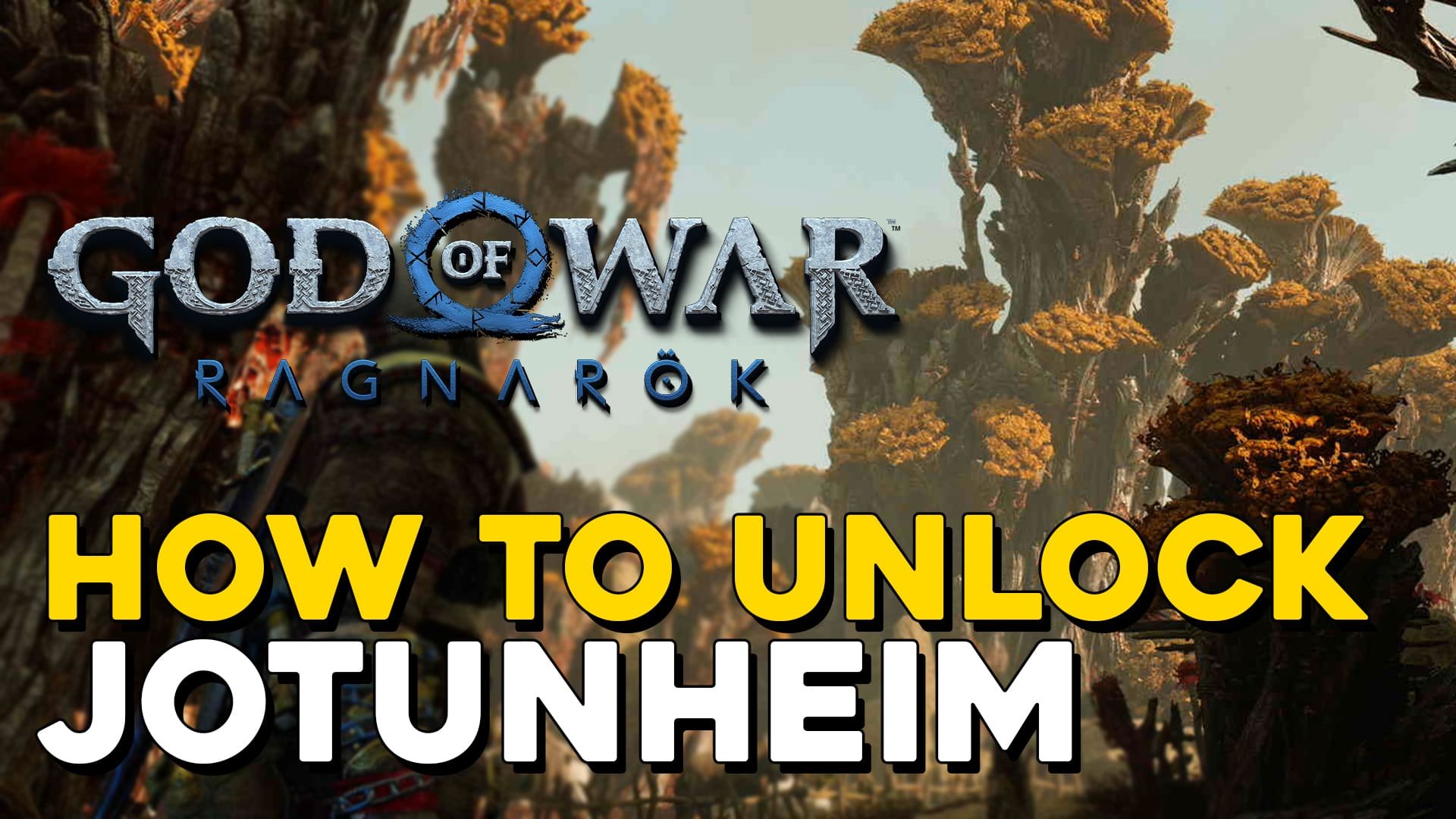 God Of War Ragnarok How To Unlock Jotunheim Secret Region