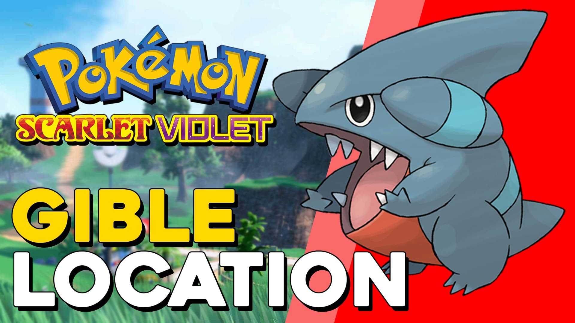 Pokemon Scarlet &amp; Violet Gible Location (copia) (copia) (copia) (copia)
