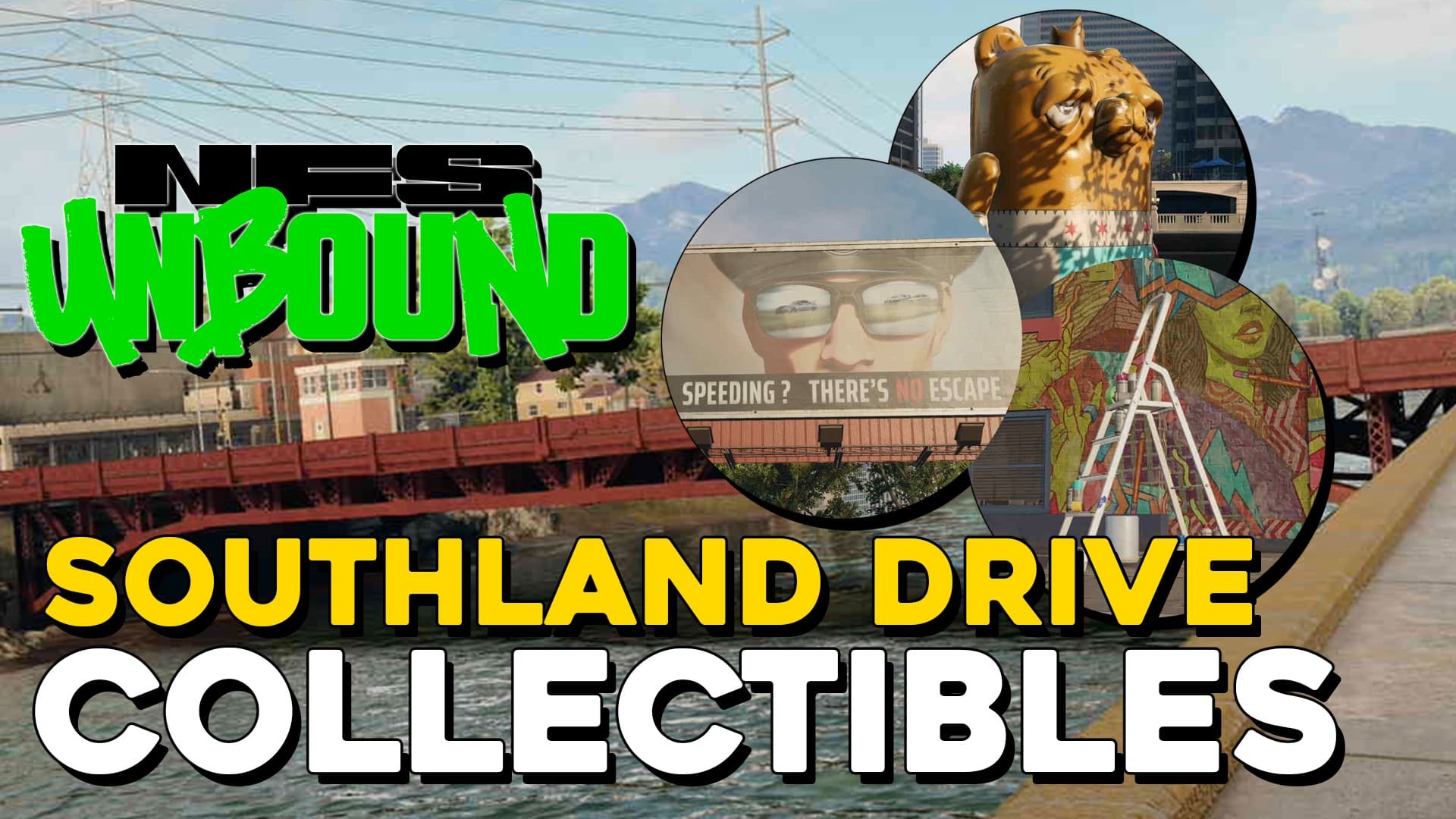 Need For Speed Unbound Southland Drive All Collectible Locations (copia) (copia) (copia) (copia)