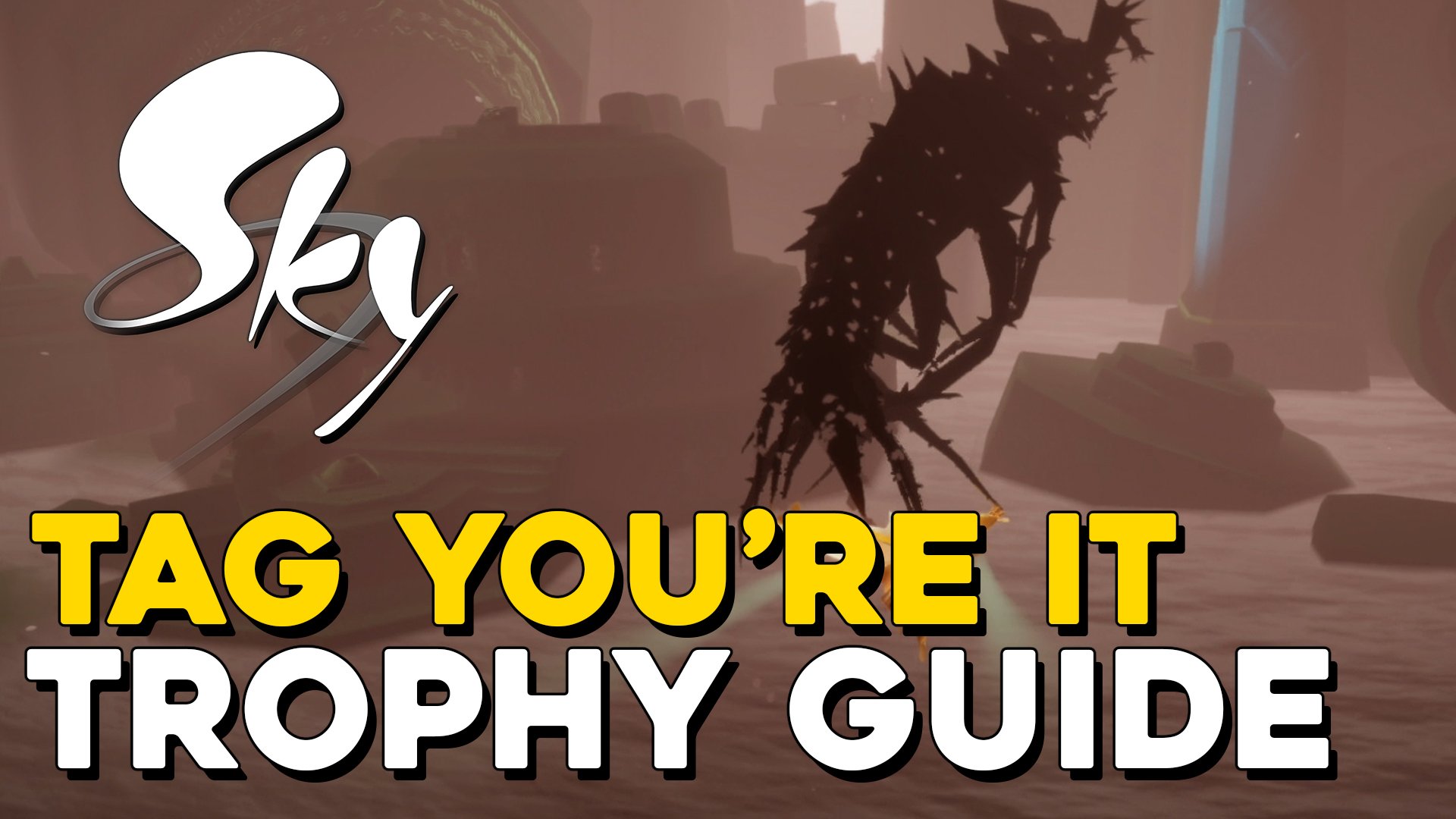 Sky Children Of The Light Tag You're It Trophy Guide.jpg