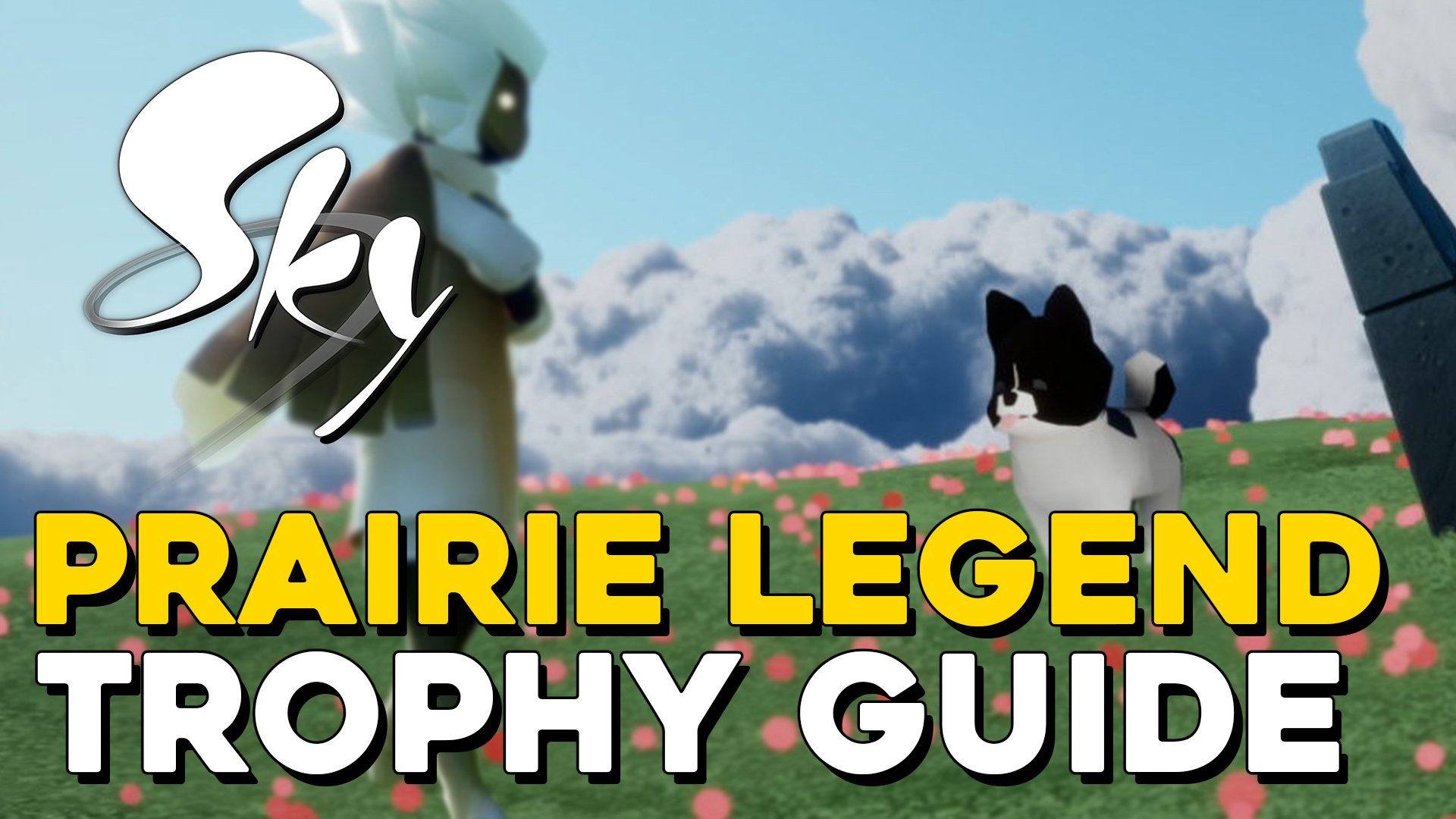Sky Children Of The Light Prairie Legend Trophy Guide.jpg