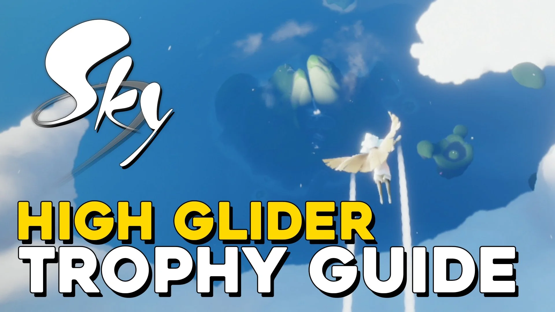 Sky Children Of The Light High Glider Trophy Guide.jpg