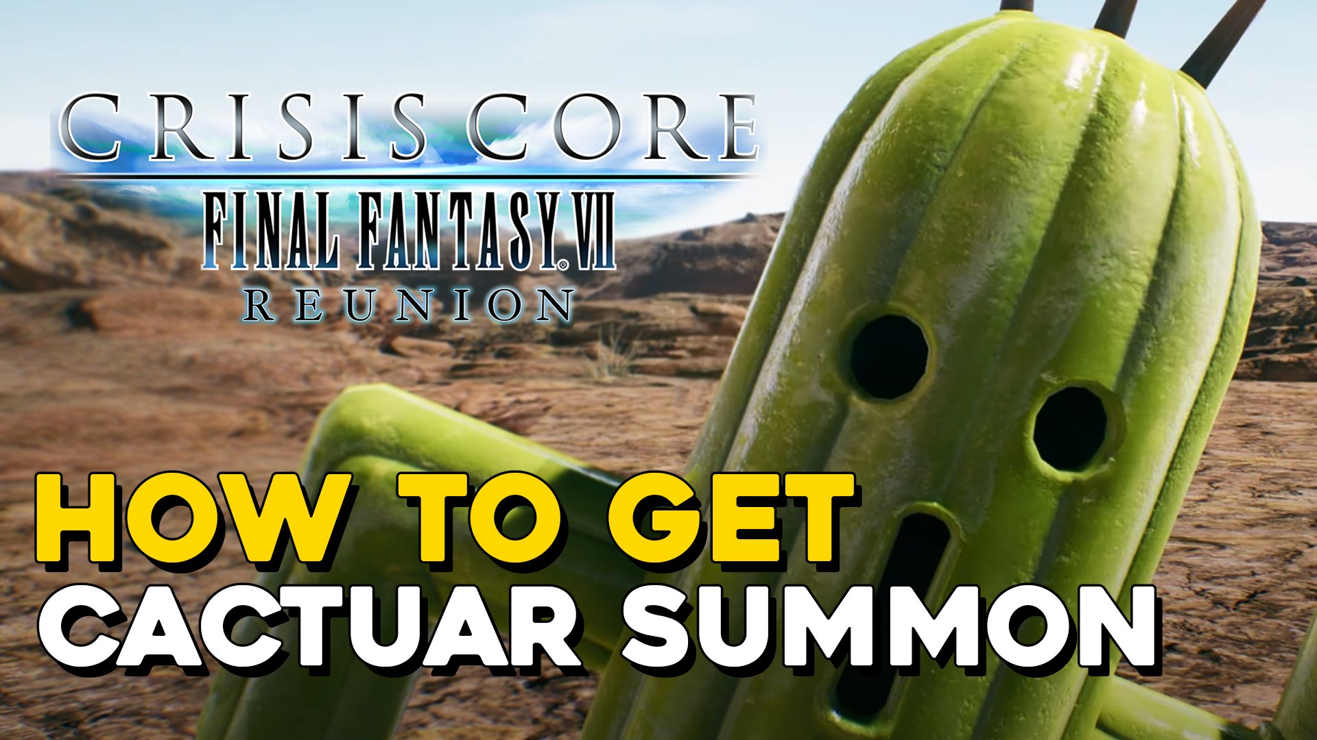 Crisis Core Final Fantasy VII Reunion - How to Get Tonberry and Cactuar