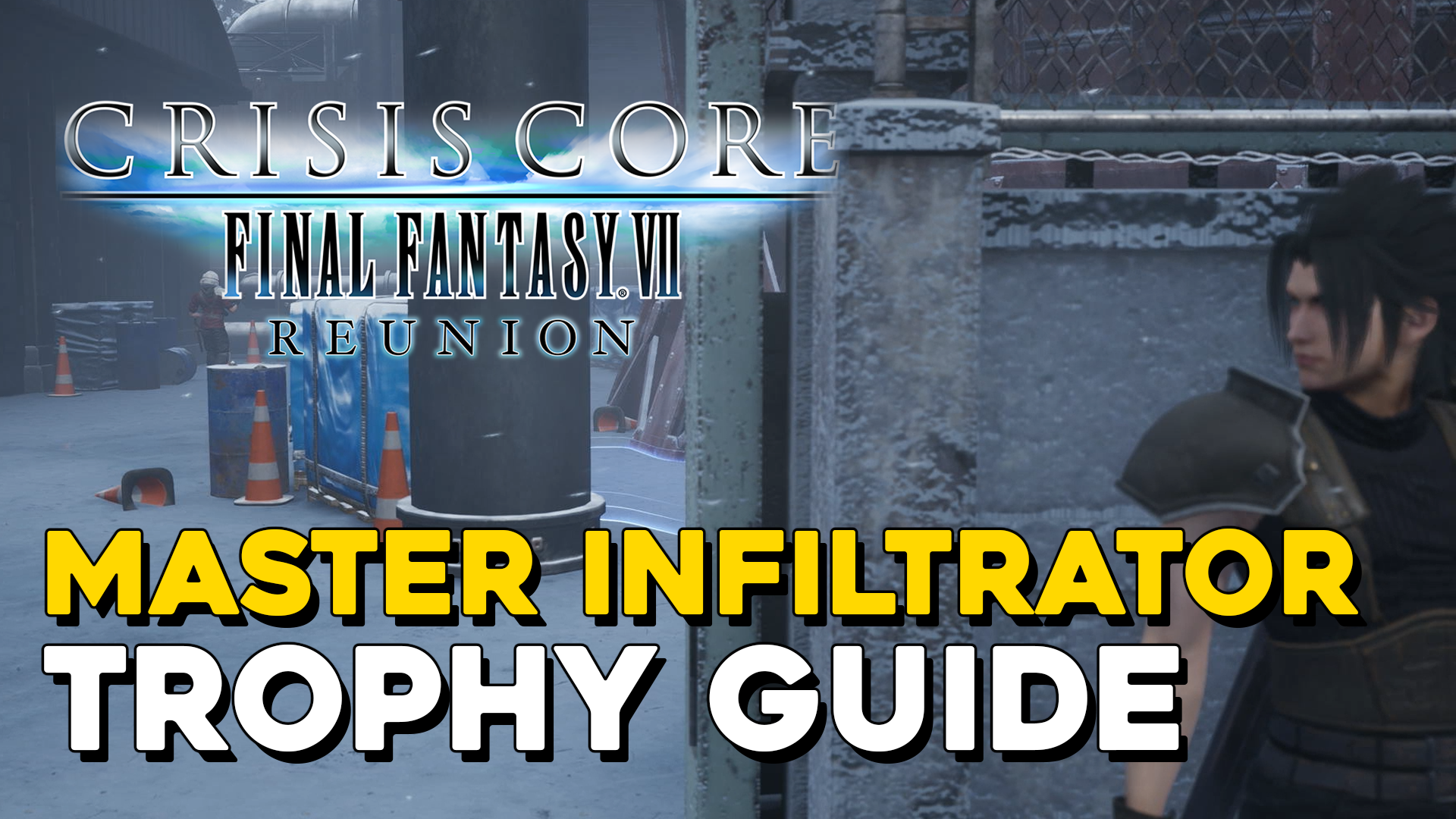 Crisis Core Final Fantasy 7 Reunion Master Infiltrator Trophy Guide.png