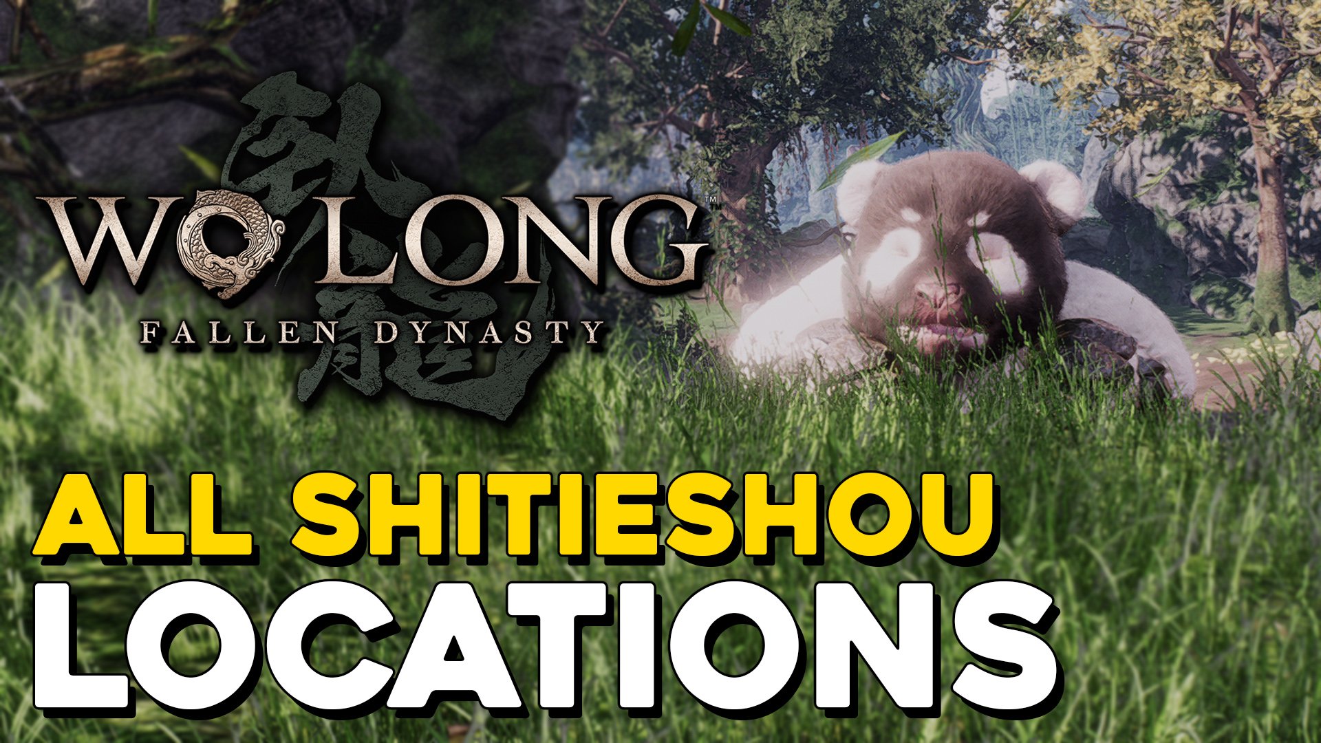 Wo Long All Shitieshou Locations (How Precious! Trophy Guide)