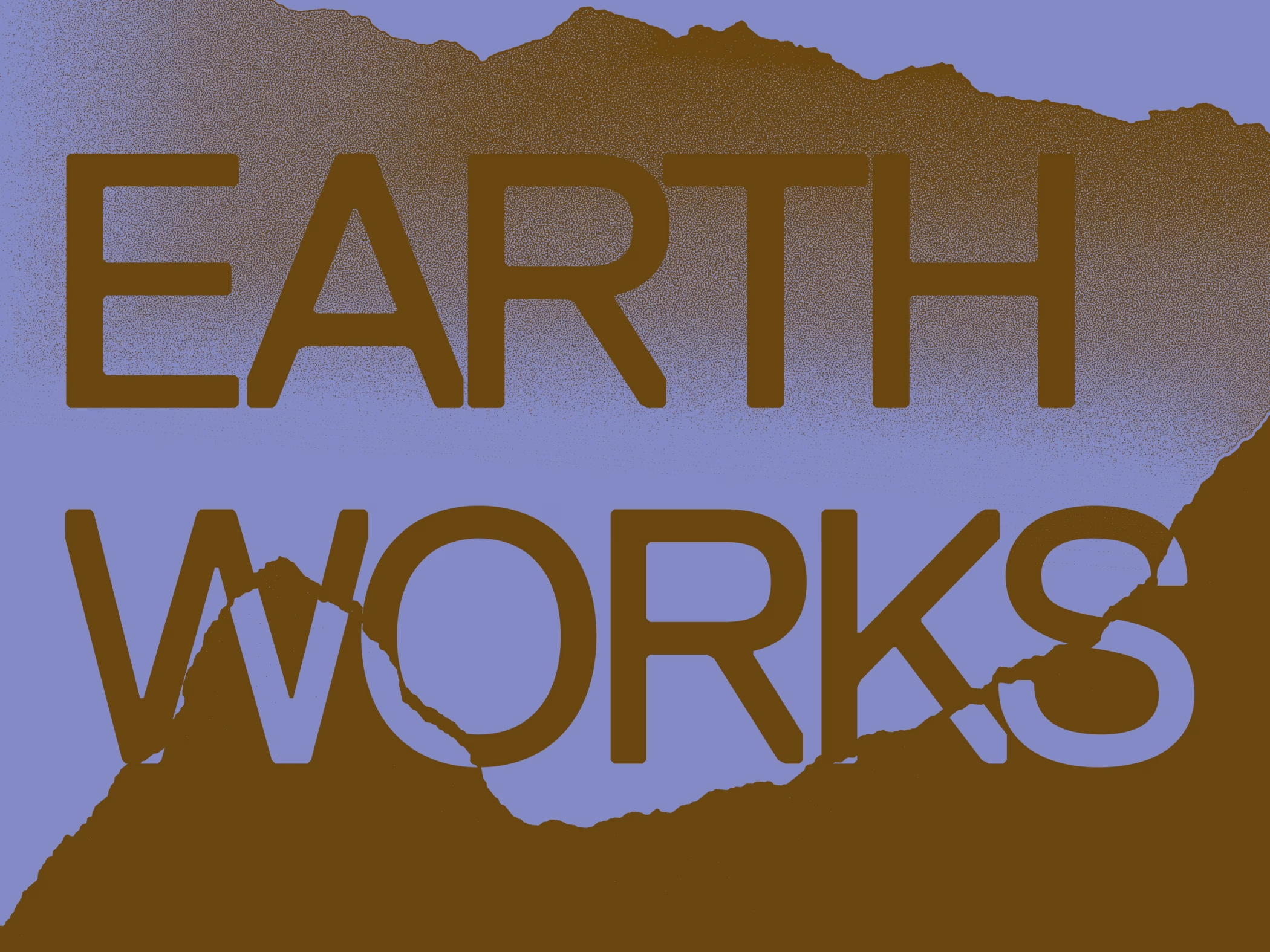 Få med deg utstillingen Earthworks!