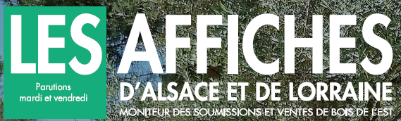 Publication title "Les Affiches d'Alsace et de Lorraine, moniteur des soumissions et ventes de bois de l'est" in white text on a green background, with image in the background.