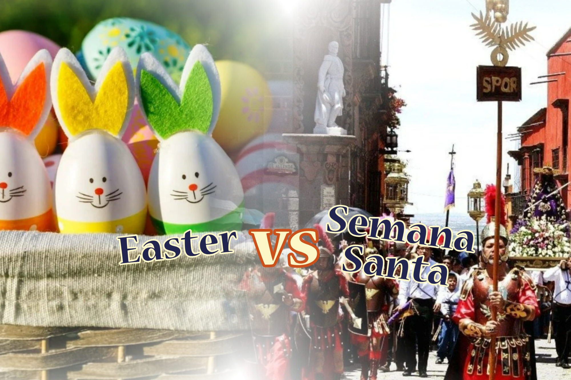 Easter vs Semana Santa