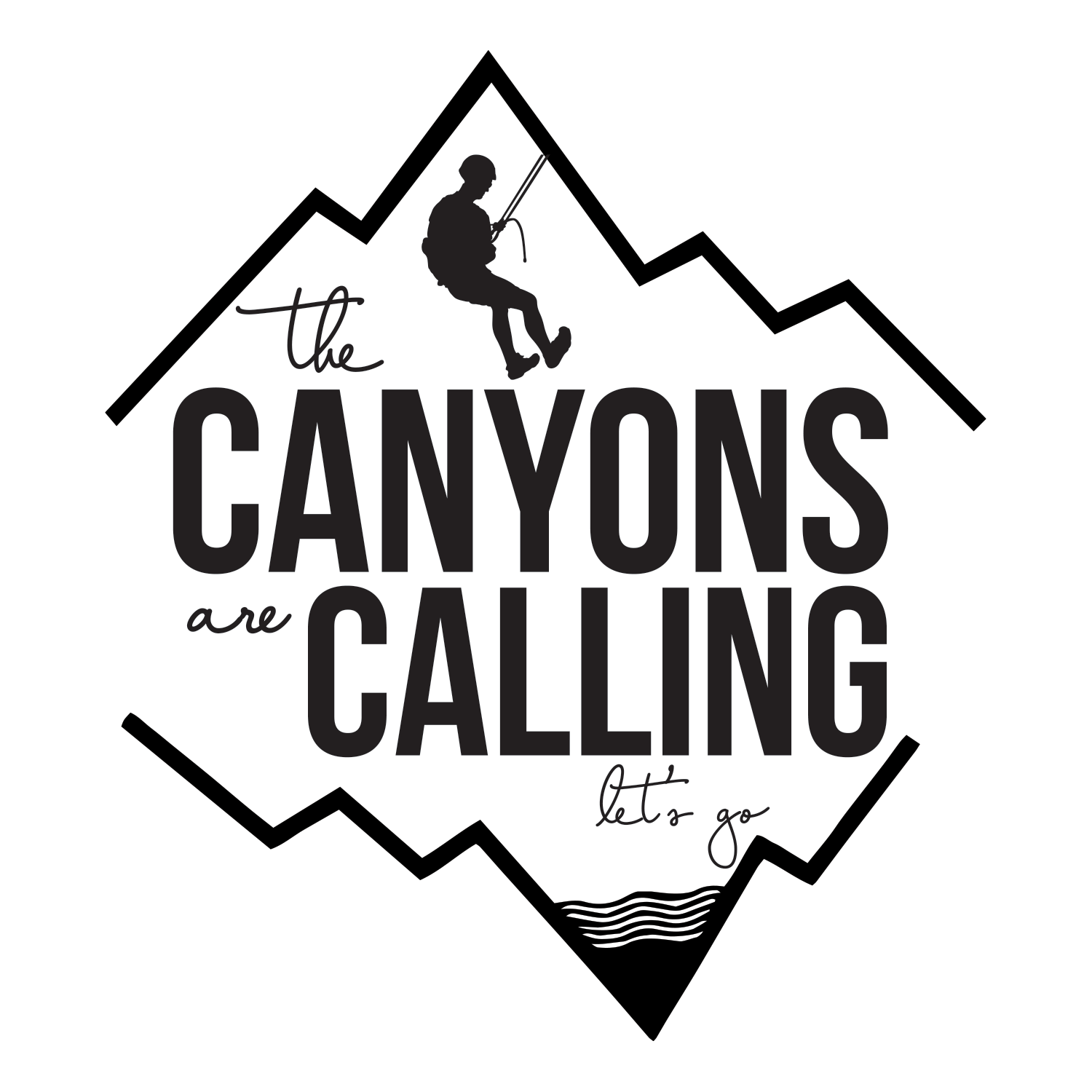 The Canyons Are Calling!