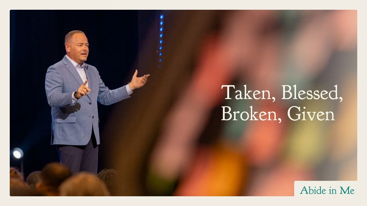 Taken, Blessed, Broken, Given