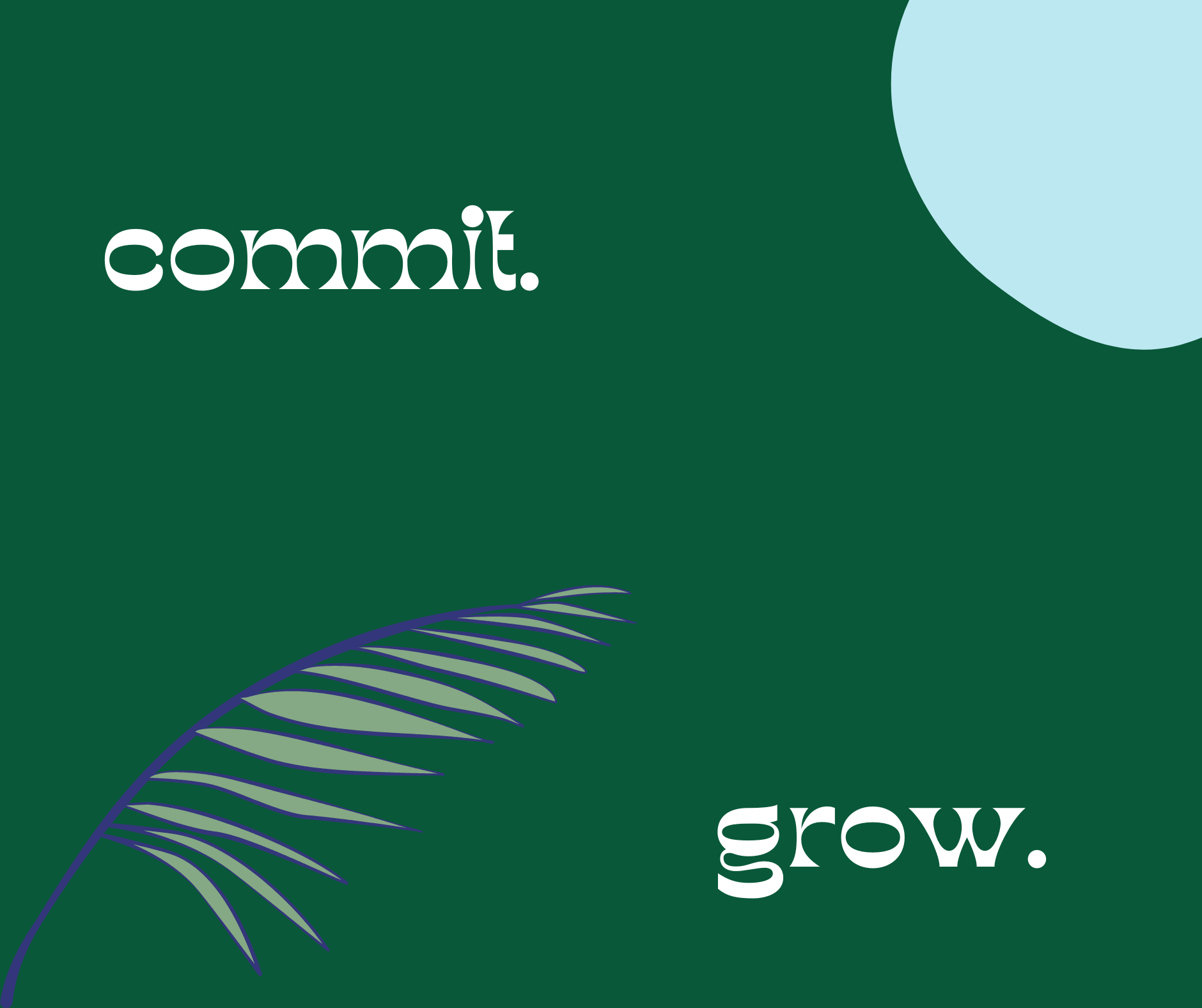 ACT Peer Supervision group graphic with “commit” and “grow” and fern symbol