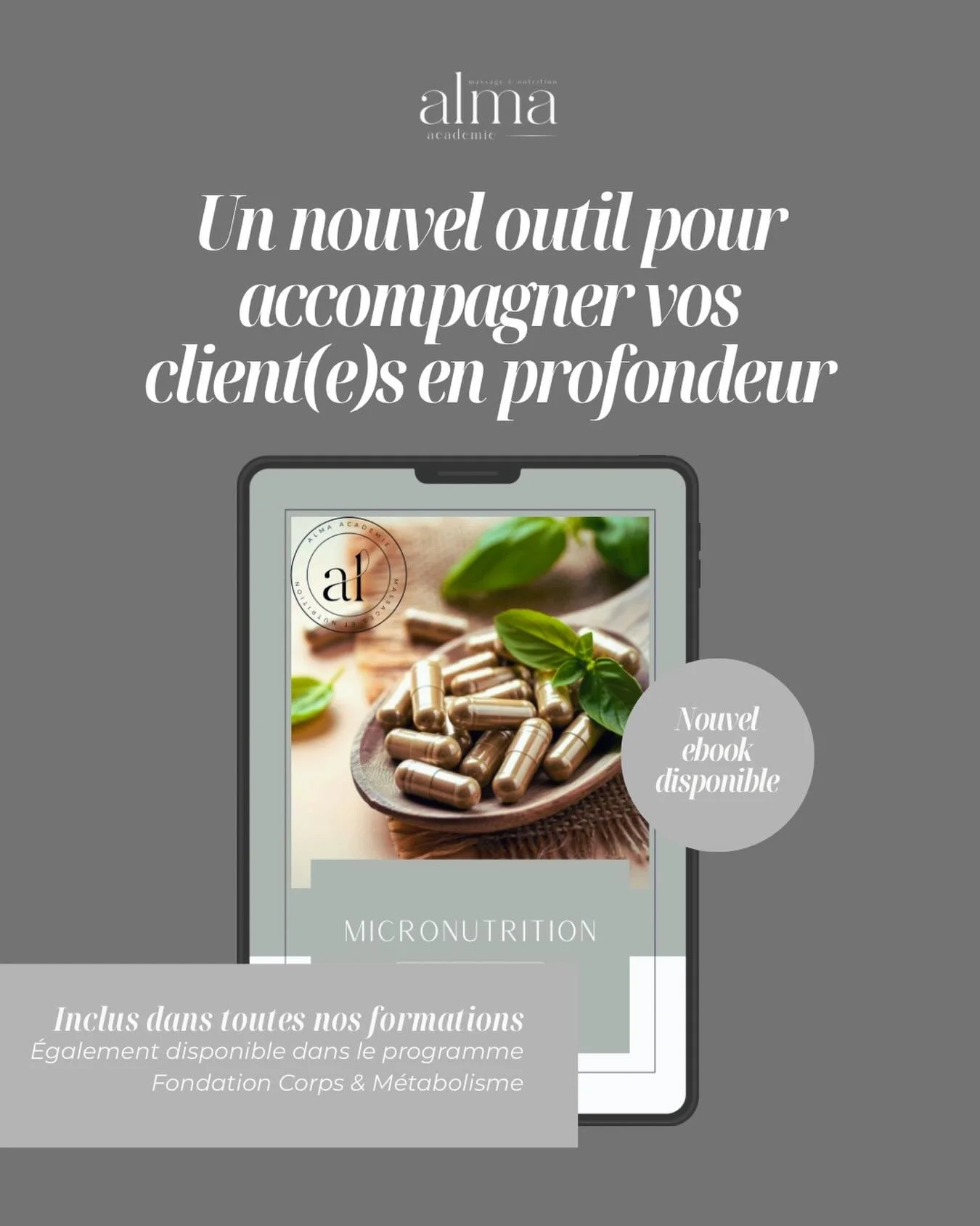✨ NOUVEL EBOOK DISPONIBLE ✨ 

La micronutrition est un pilier essentiel pour accompagner efficacement vos clients 💆&zwj;♀️ 

Chez Alma Acad&eacute;mie, on va plus loin que la pratique : 
on vous donne les cl&eacute;s pour comprendre le corps en prof