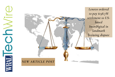 Lenovo ordered to pay $138.7M settlement to US-based InterDigital in landmark licensing dispute