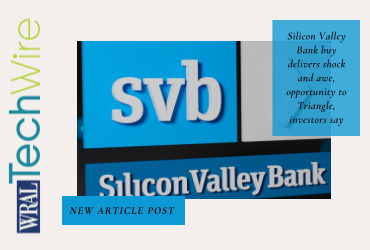 Silicon Valley Bank buy delivers shock and awe, opportunity to Triangle, investors say