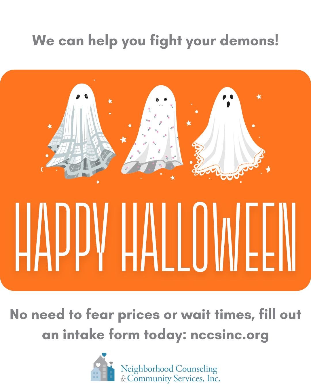 Demons? We've all got them! If you need a little help with yours visit our website today at nccsinc.org 🎃👻💙 Happy Halloween! 

#halloween #demons #mentalhealth #boston #somerville #cambridge #selfhelp #help
