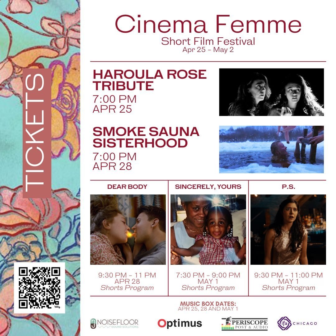 Chicago! We are excited to share the news about this awesome festival: 

@CinemaFemmemagazine invites you to join the #CinemaFemmeShortFilmFest on April 25 - May 2, 2024, and April 25th, 28th and May 1st in-person at the Music Box Theatre. This film 