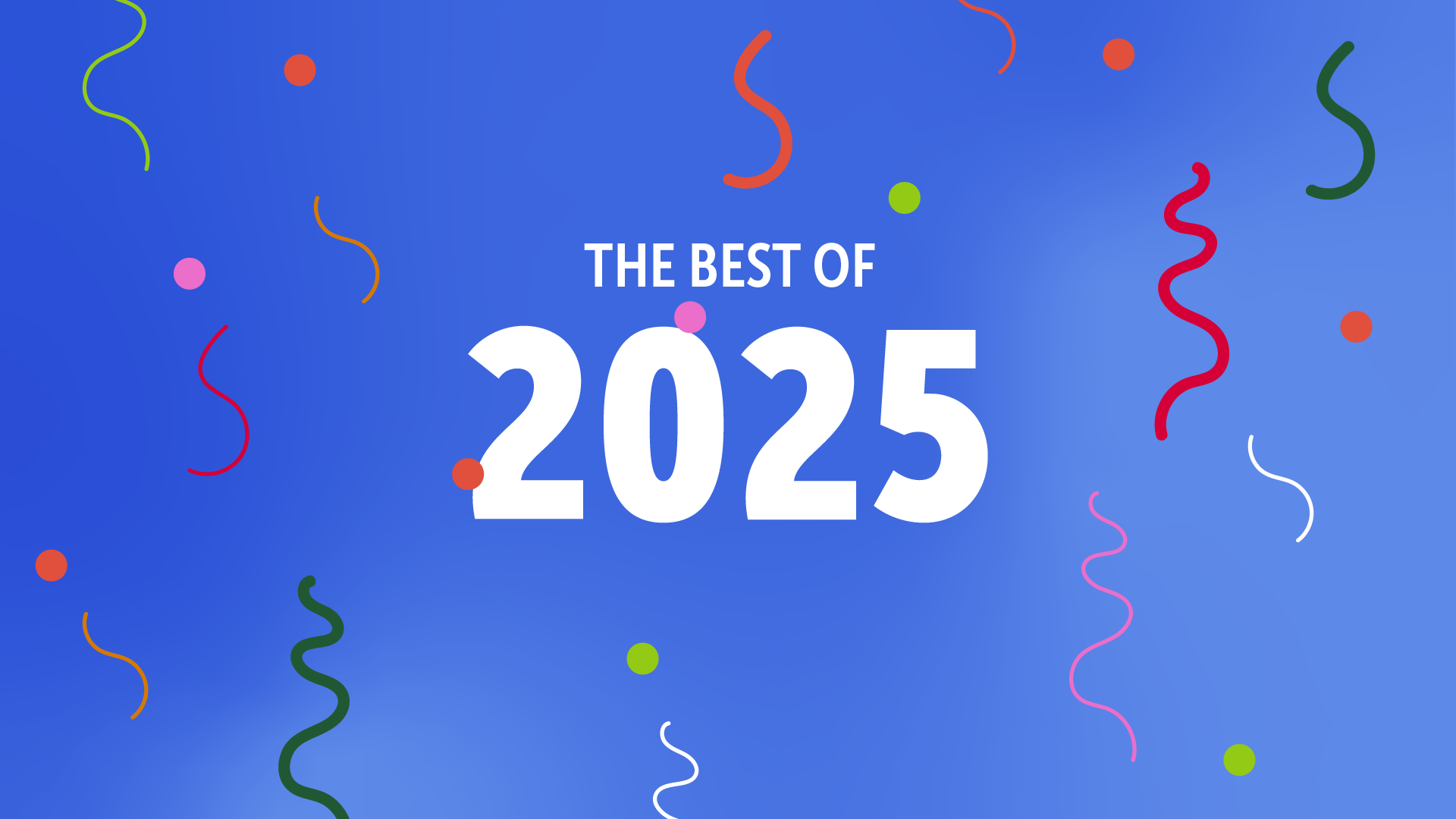THE BEST OF 2025 EDITION 