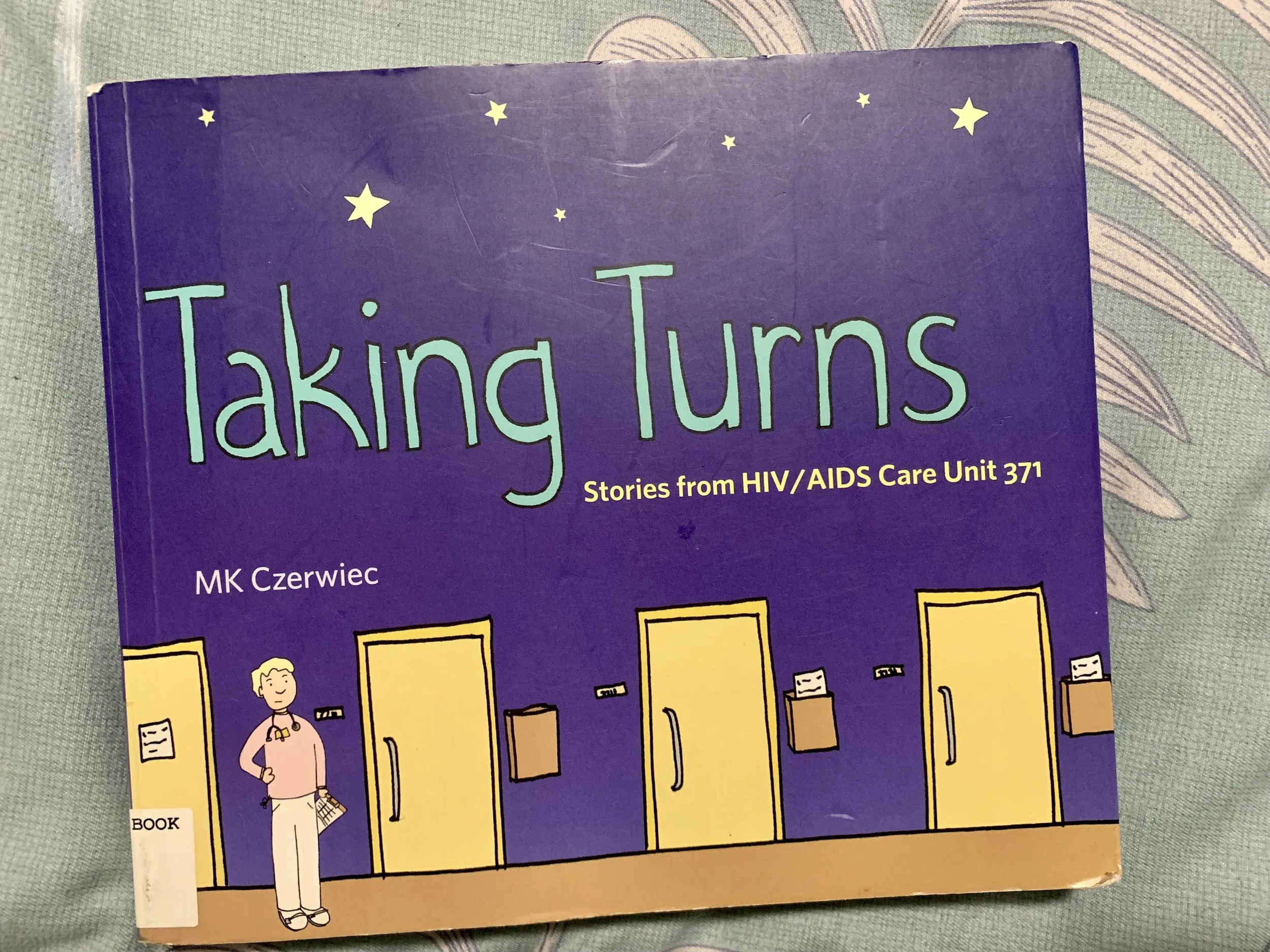 Cover of the graphic medicine book, Taking Turns, written by MK Czerwiec