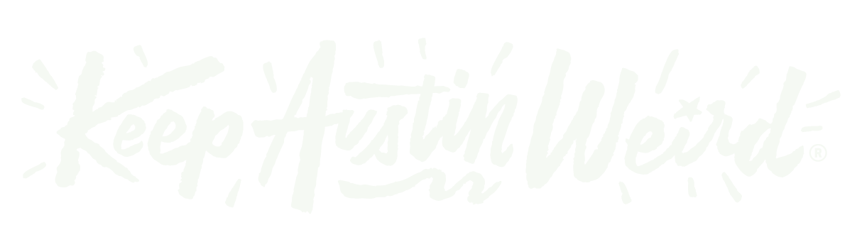 Keep Austin Weird