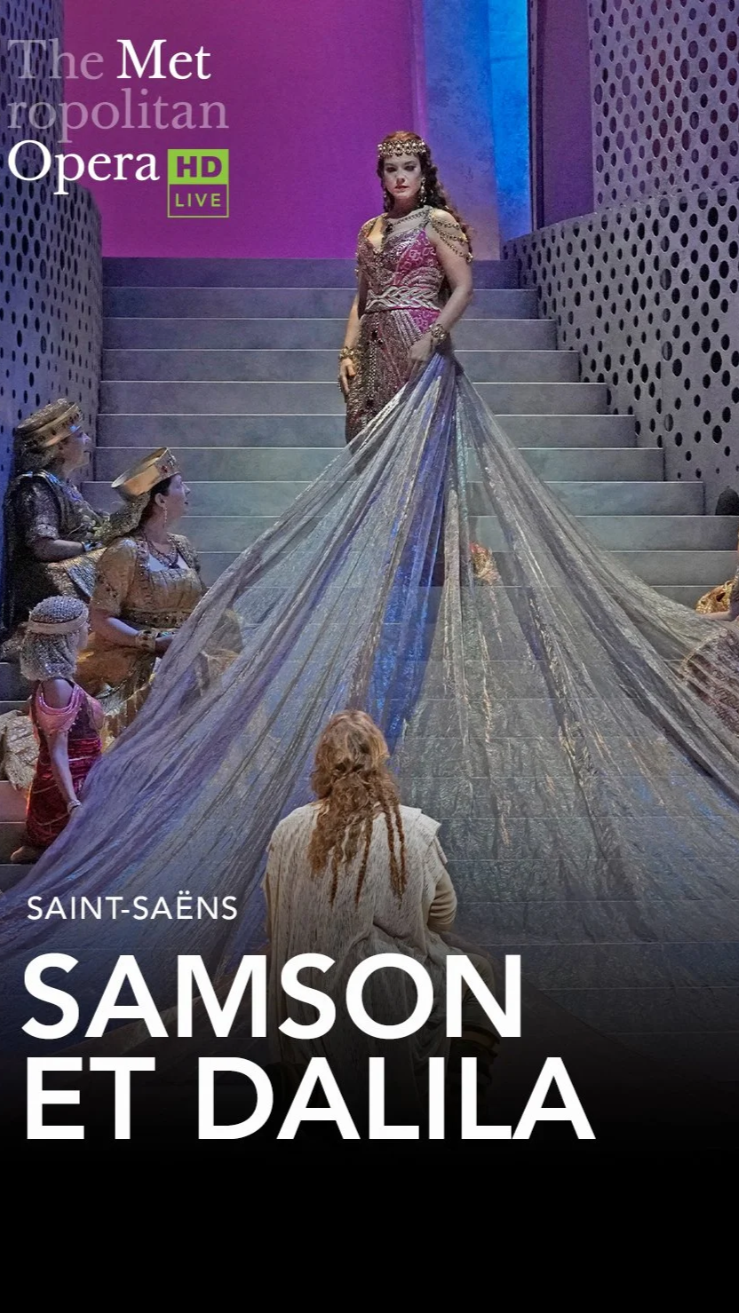 Metropolitan Opera - Samson et Dalila