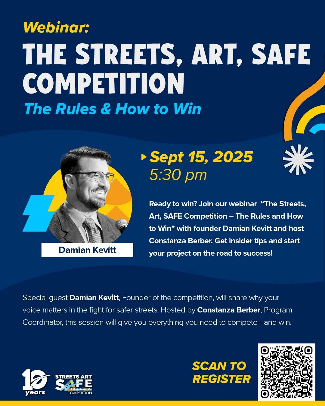 Today the Streets, Art, SAFE Competition (SAFE’s free educational program) is hosting a special webinar with Damian Kevitt, Executive Director of SAFE. Damian isn’t just an org leader. He’s a crash survivor who turned his story into