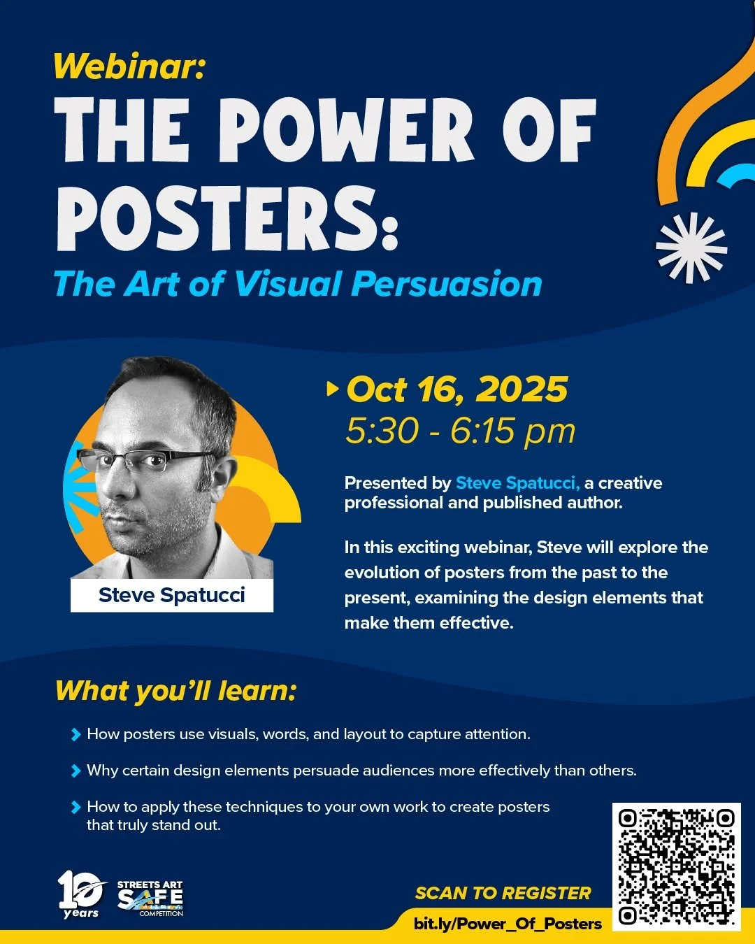Learn how to turn visuals into powerful messages that inspire change. 
Join creative professional Steve Spatucci for The Power of Posters: The Art of Visual Persuasion — a free webinar for students, teachers, and creatives preparing for the St