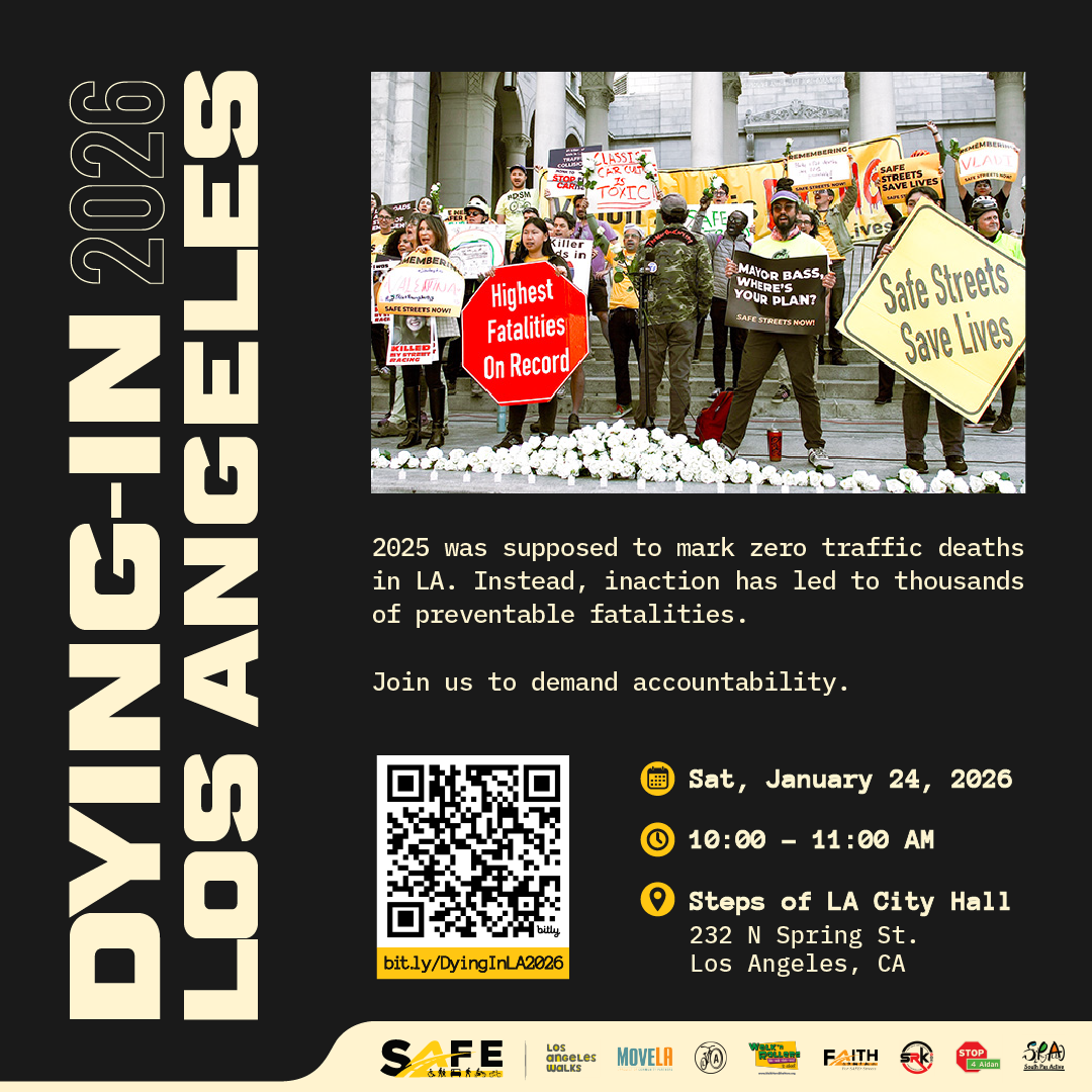 4th Annual Dying-In Los Angeles - A Protest for Safer Streets