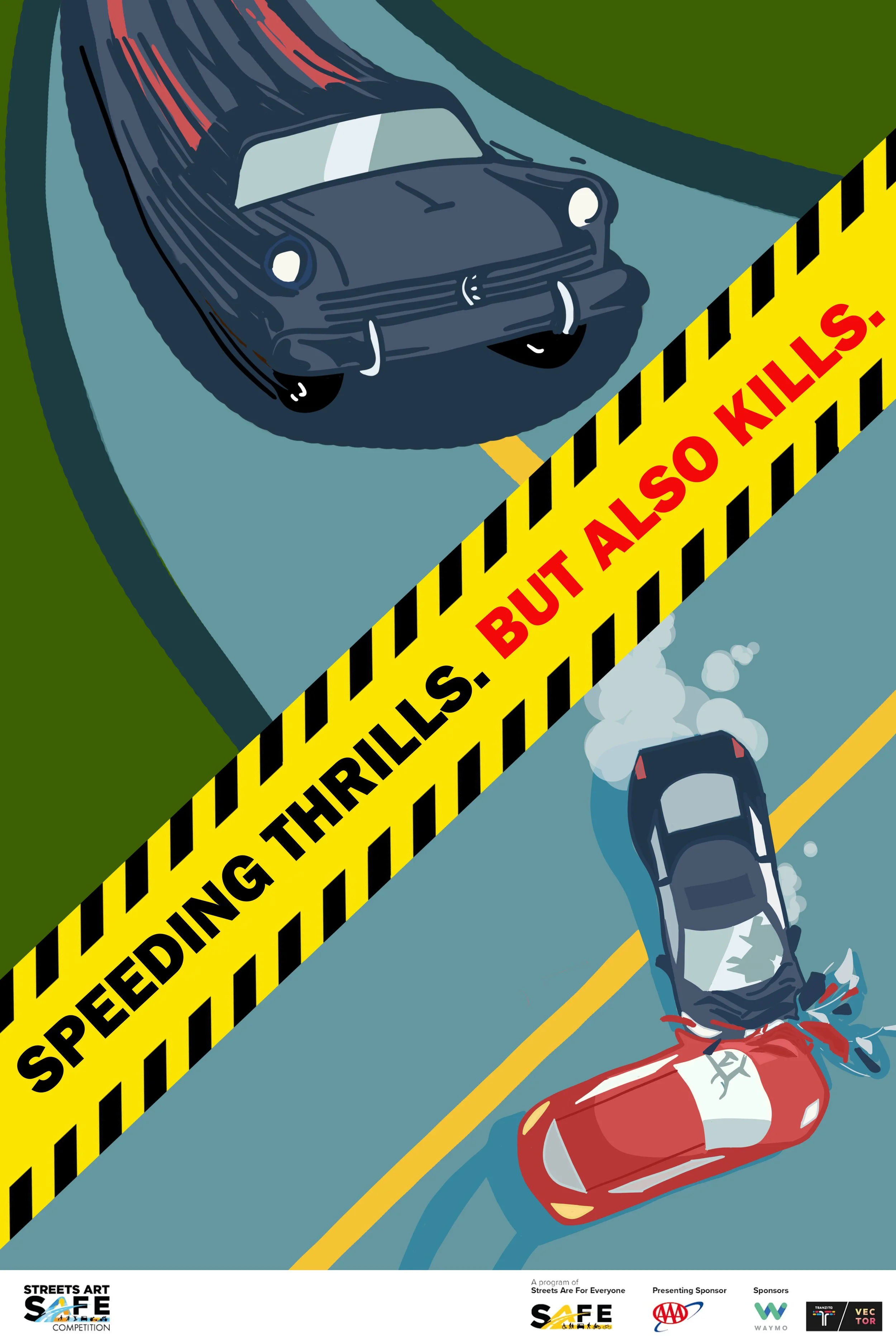 Speeding thrills. But also kills.
Cypress High School