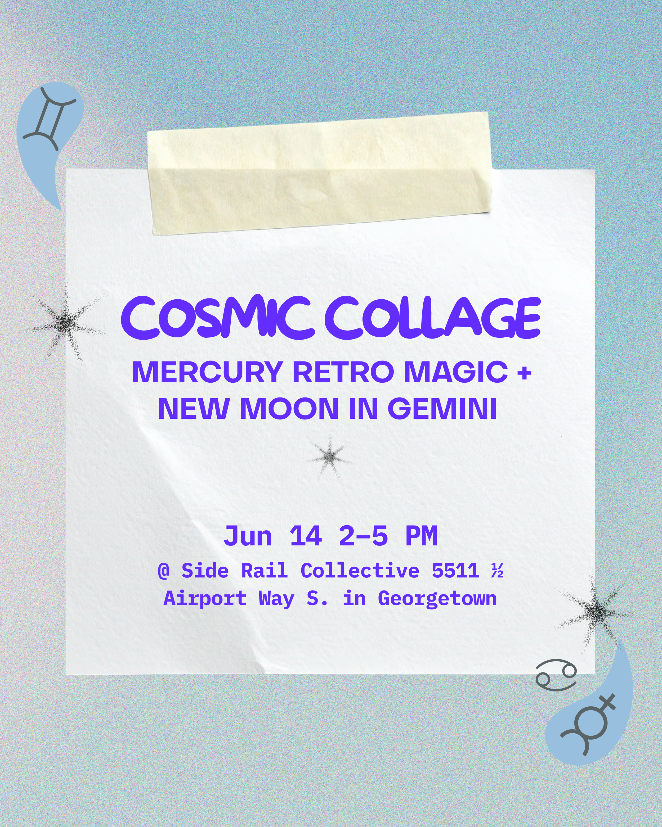 COSMIC COLLAGE: Mercury Retrograde Magic