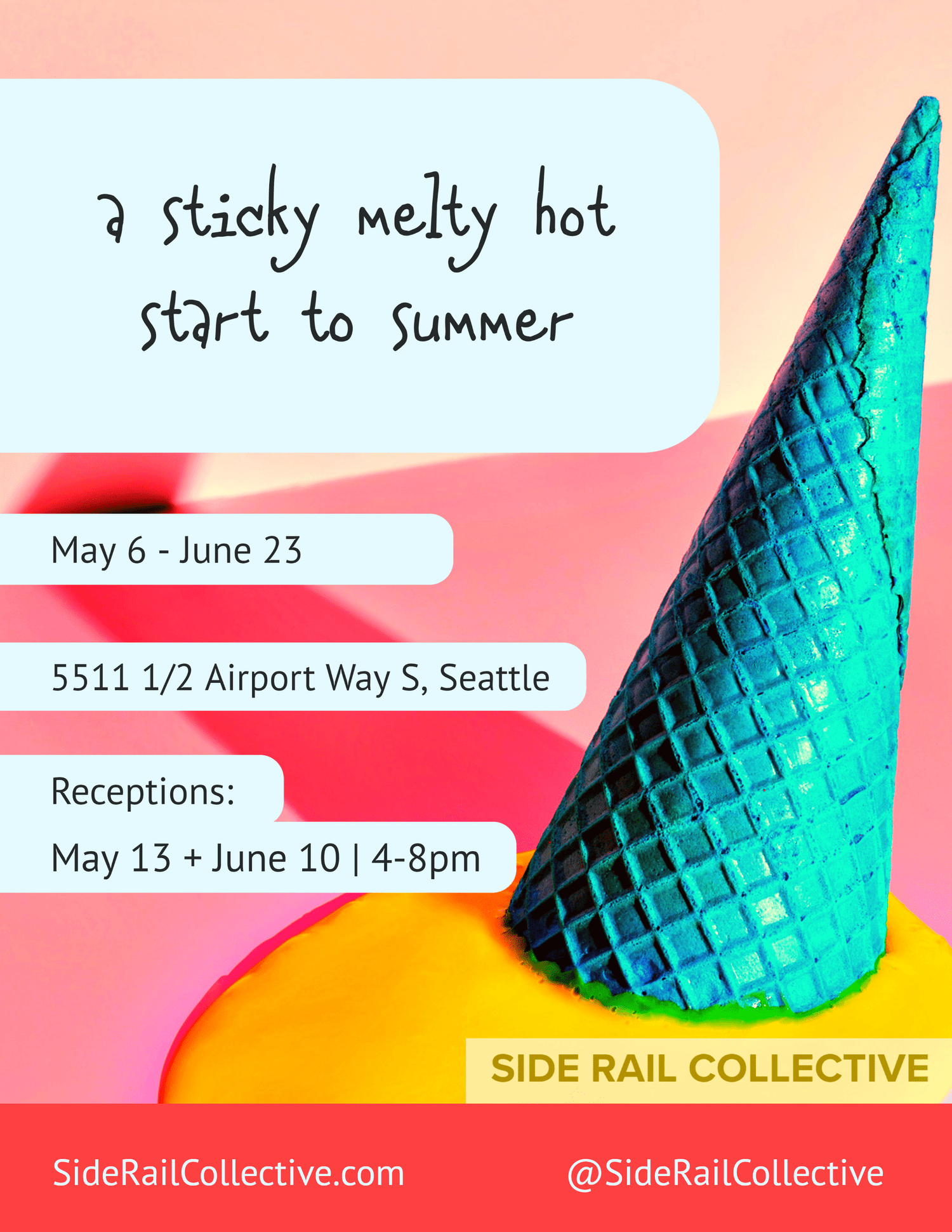 a sticky melty hot start to summer / opening — Side Rail Collective