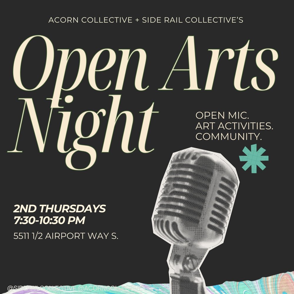 Open Arts Night (every 2nd Thursday) — Side Rail Collective