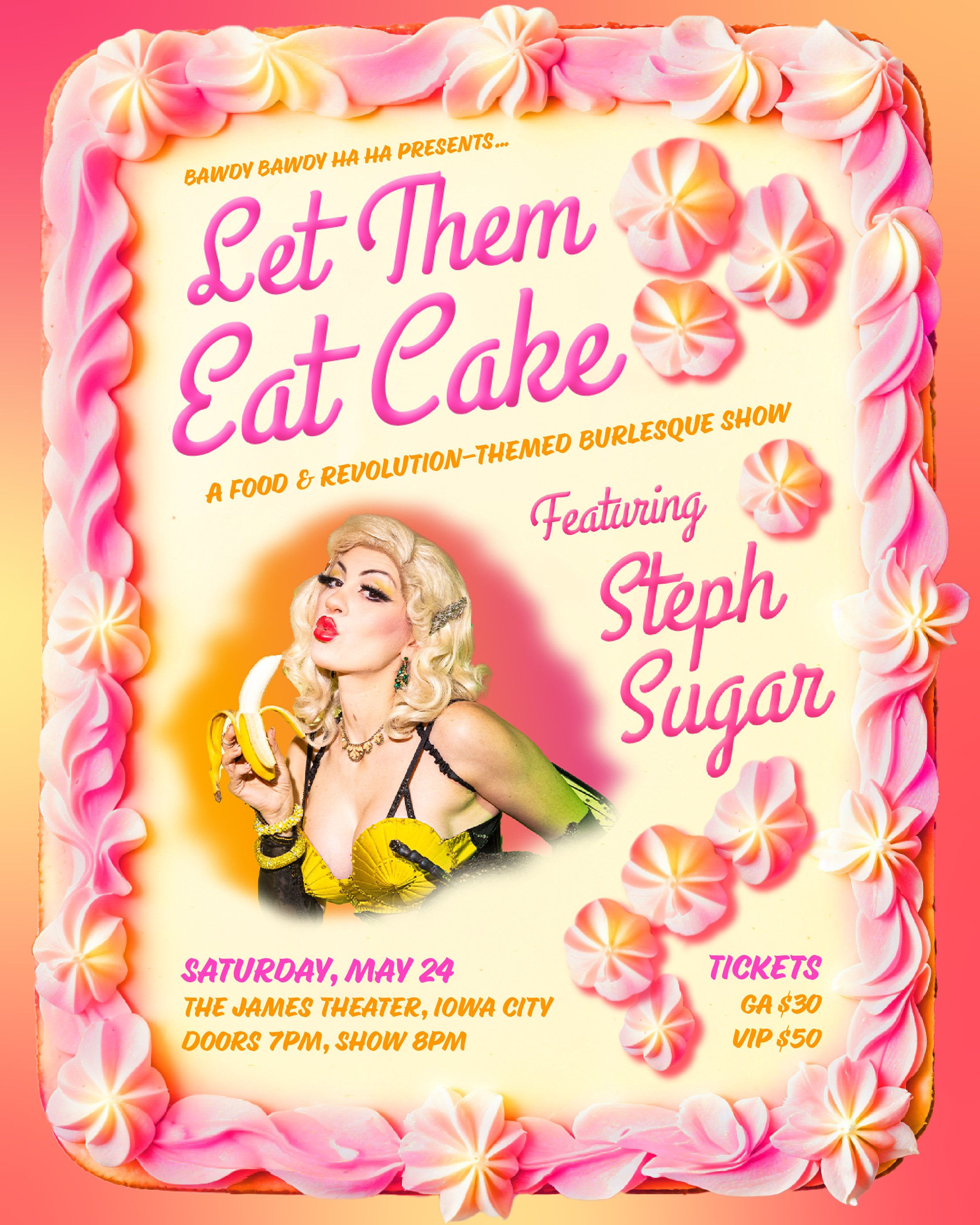 Let Them Eat Cake: Bawdy Bawdy Ha Ha