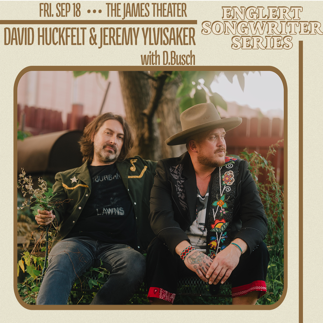 David Huckfelt & Jeremy Ylvisaker