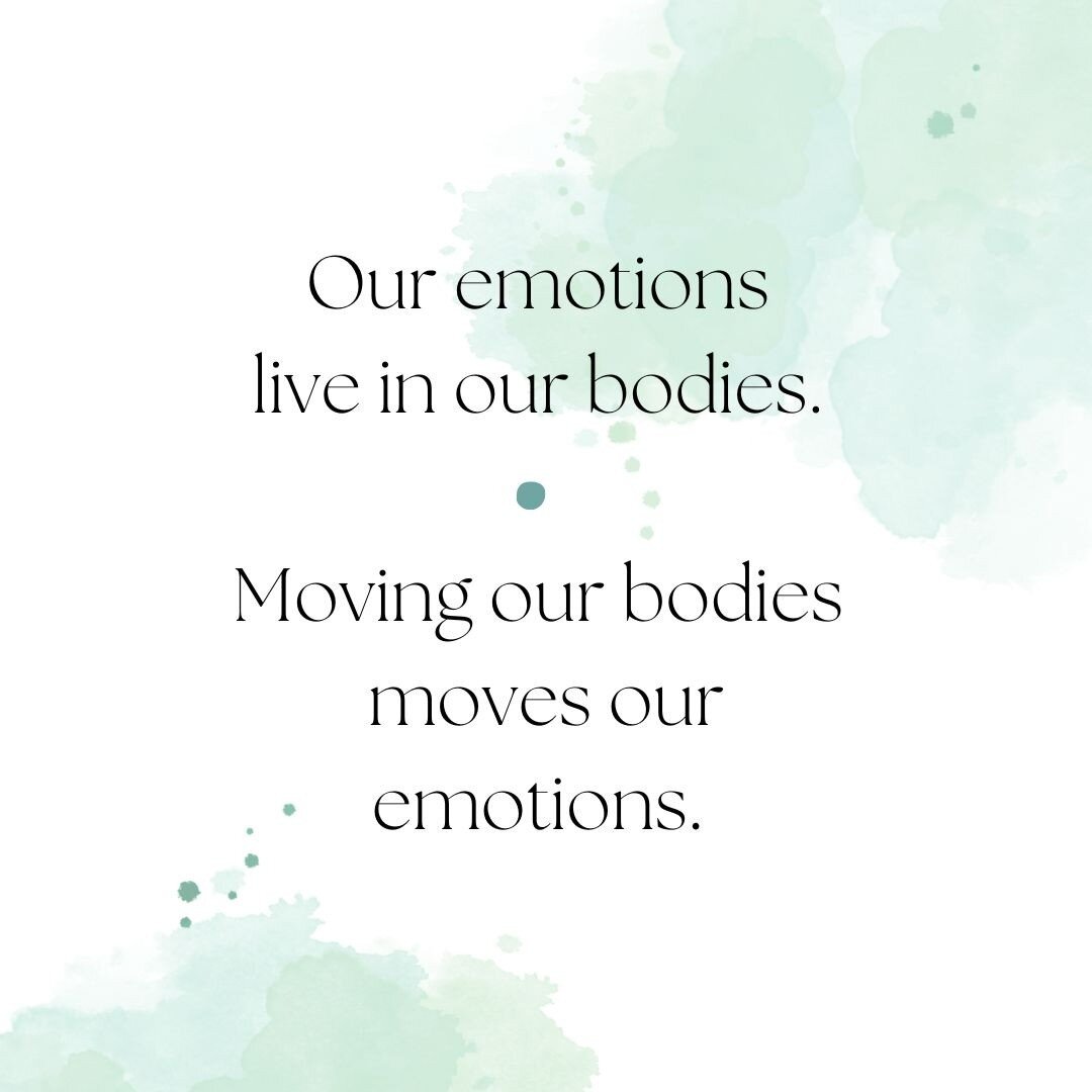 We experience our emotions through our bodies. The sensations of our emotions live in our tissues. This means that if we move our bodies we will also be moving our emotions. 

This isn't always a pleasant process. Sometimes there are emotions lingeri