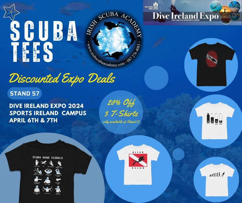 Come check out our new Dive Tees offering at the Dive Ireland Expo at stand 57 on Saturday 6th and Sunday 7th April.
Great expo discounts to be had and every customer who makes a purchase and follows us on social media will be entered into a draw for