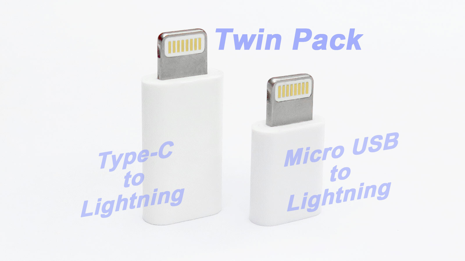 VALUE TWIN-PACK with a (Micro USB to Lightning Converter) and a (Type-C to Lightning Converter) Adapters