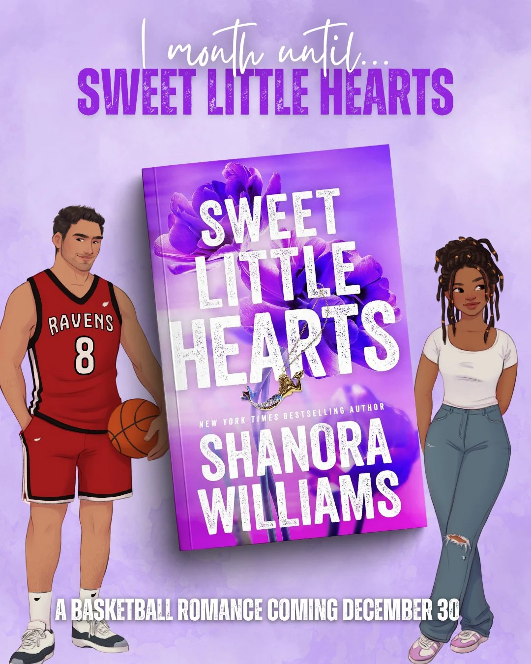 We're officially 1 month away from the release of Sweet Little Hearts! 🥰

Coming December 30, Sweet Little Hearts is available for preorder now! 

🏀 Basketball Romance
💖 Single Dad + Nanny
🫱🏾&zwj;🫲🏽 Interracial Romance
🌞 Grumpy + Sunshine
✨ M