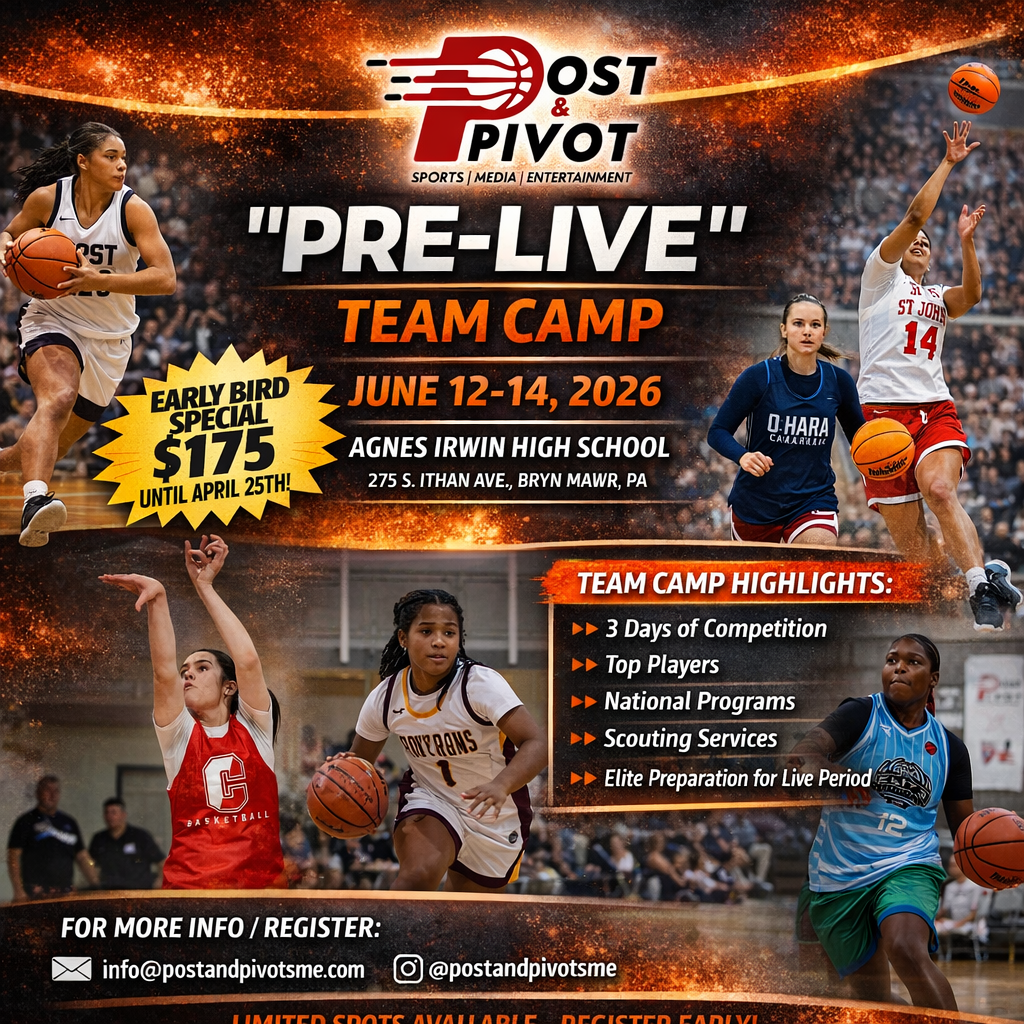 Post &amp; Pivot Girls “Pre-Live” High School Girls Team Camp