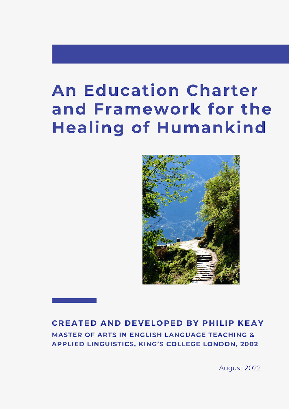 Education Charter and Framework for the Healing of Humankind by Philip Keay