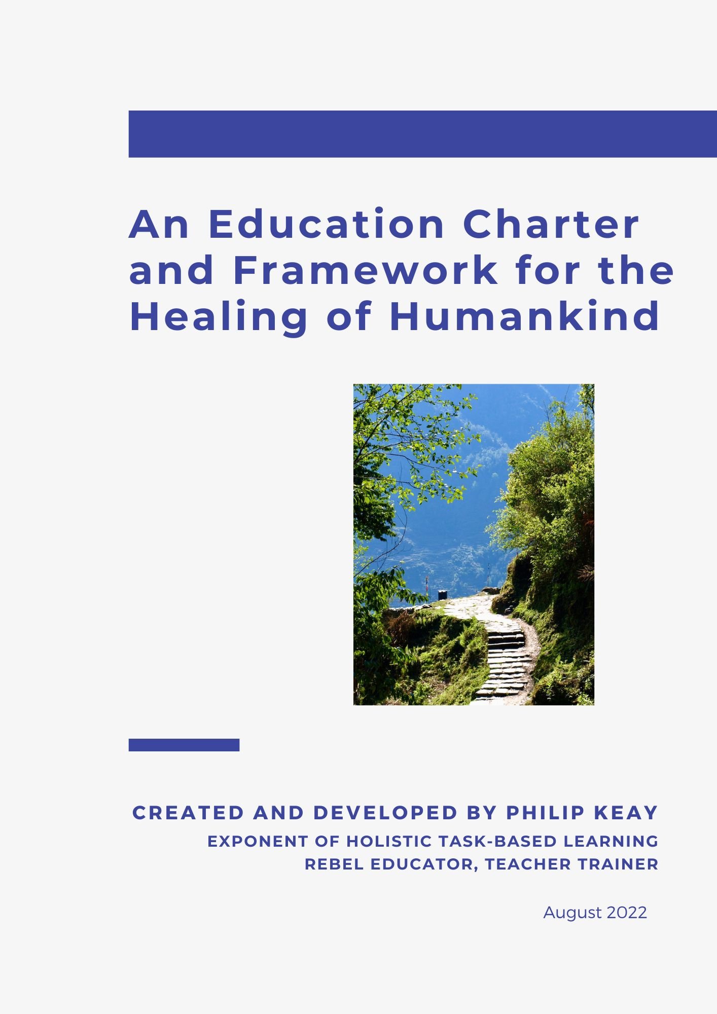 An Education Charter and Framework for the Healing of Humankind
