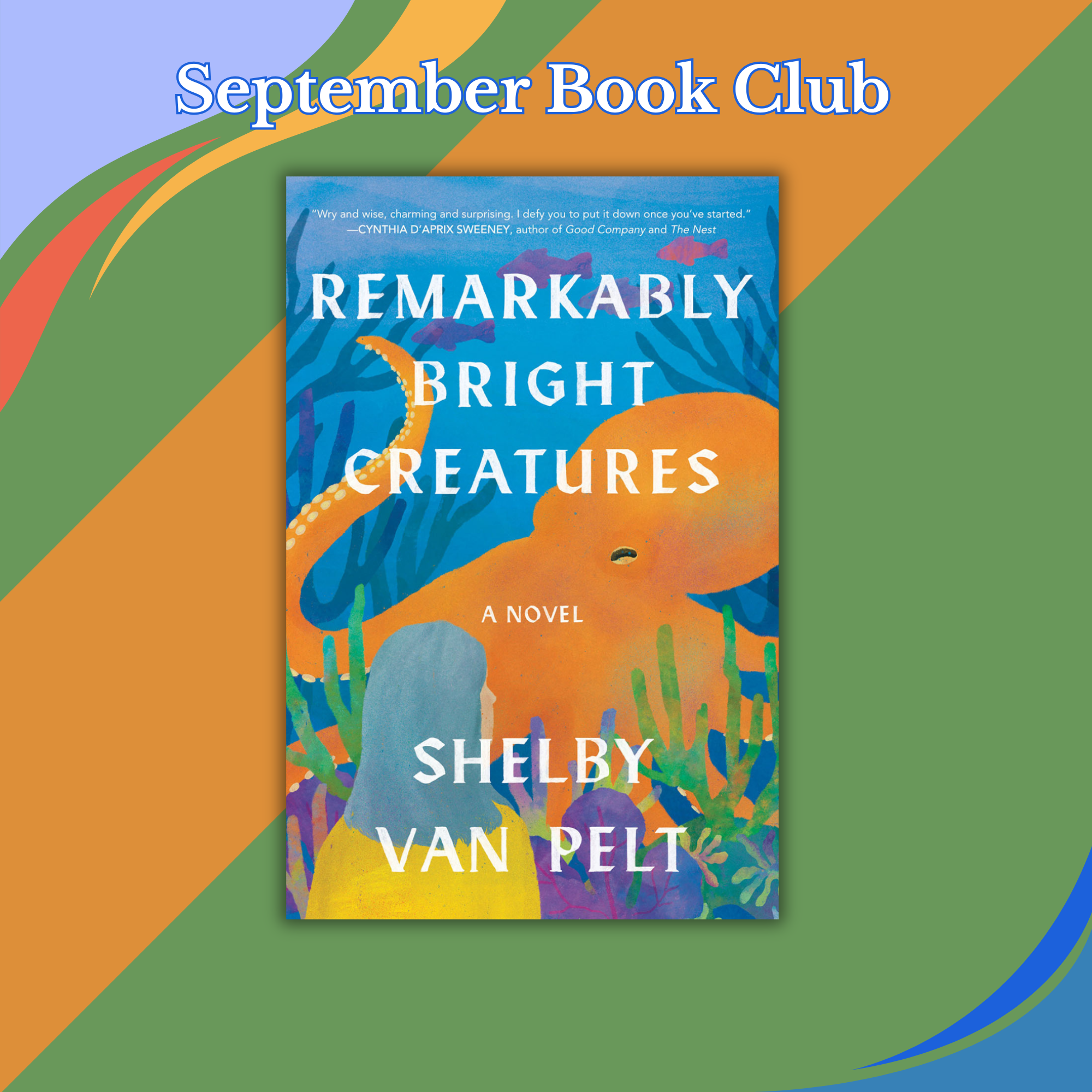 September Book Club - Remarkably Bright Creatures