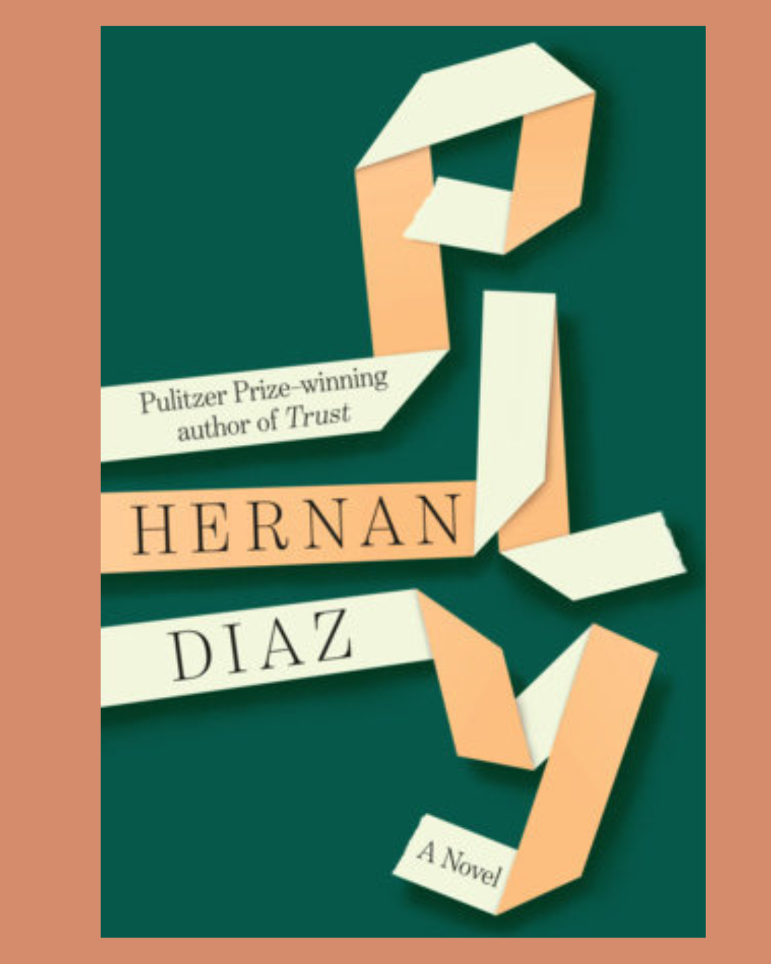 Ply by Hernan Diaz, release date September 29 - SIGNED BY THE AUTHOR