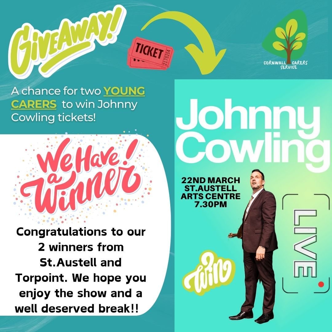 CONGRATULATIONS to our two young carers from St.Austell and Torpoint who entered the giveaway and WON tickets to see Johnny Cowling LIVE on Friday. We hope you enjoy the show and a well deserved break! 

#youngcarers #johnnycowling #winners