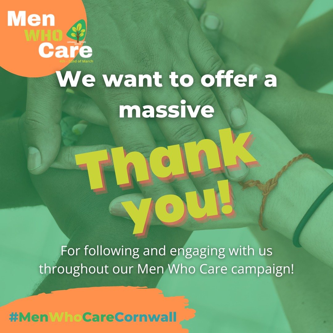 We would like to thank everyone who has followed and engaged with us throughout our Men Who Care campaign! We hope that this has given you all an insight into what it means to be a male carer.

We would also like to thank everyone who participated in