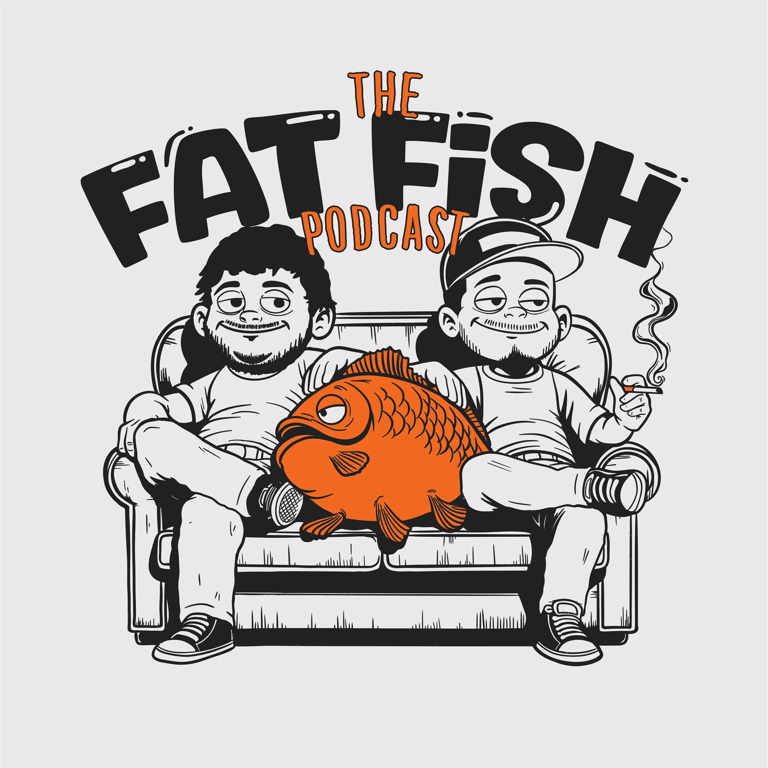 Illustration of two cartoon men sitting on a couch with a large, orange fish; text reads "The Fat Fish Podcast."