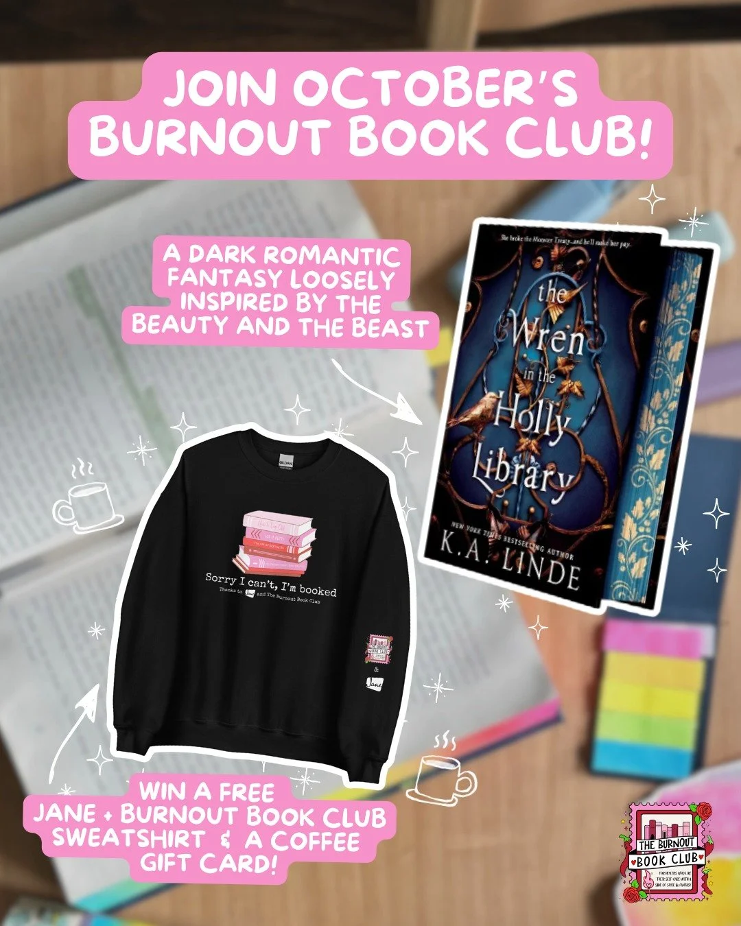 It&rsquo;s that time again, the Burnout Book Club is BACK for October! 🍂 

This month we&rsquo;re diving into The Wren in the Holly Library by K.A. Linde. A magical, atmospheric read that feels just right for cozy fall nights. ✨

When you join, you&